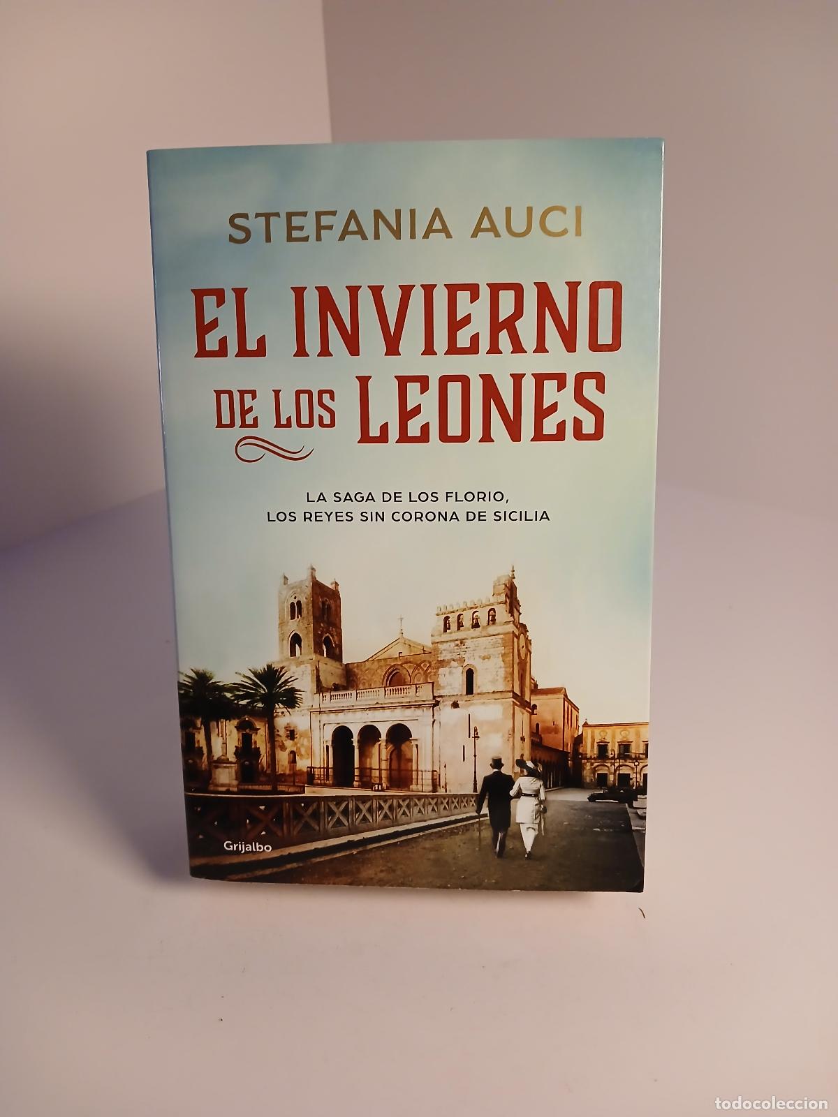 books: El invierno de los leones / The Winter of Lions - Stefan&iacute;a Auci