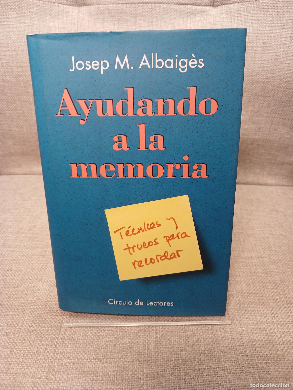 Libri di seconda mano: Ayudando a la memoria - Josep Maria Albaig&egrave;s