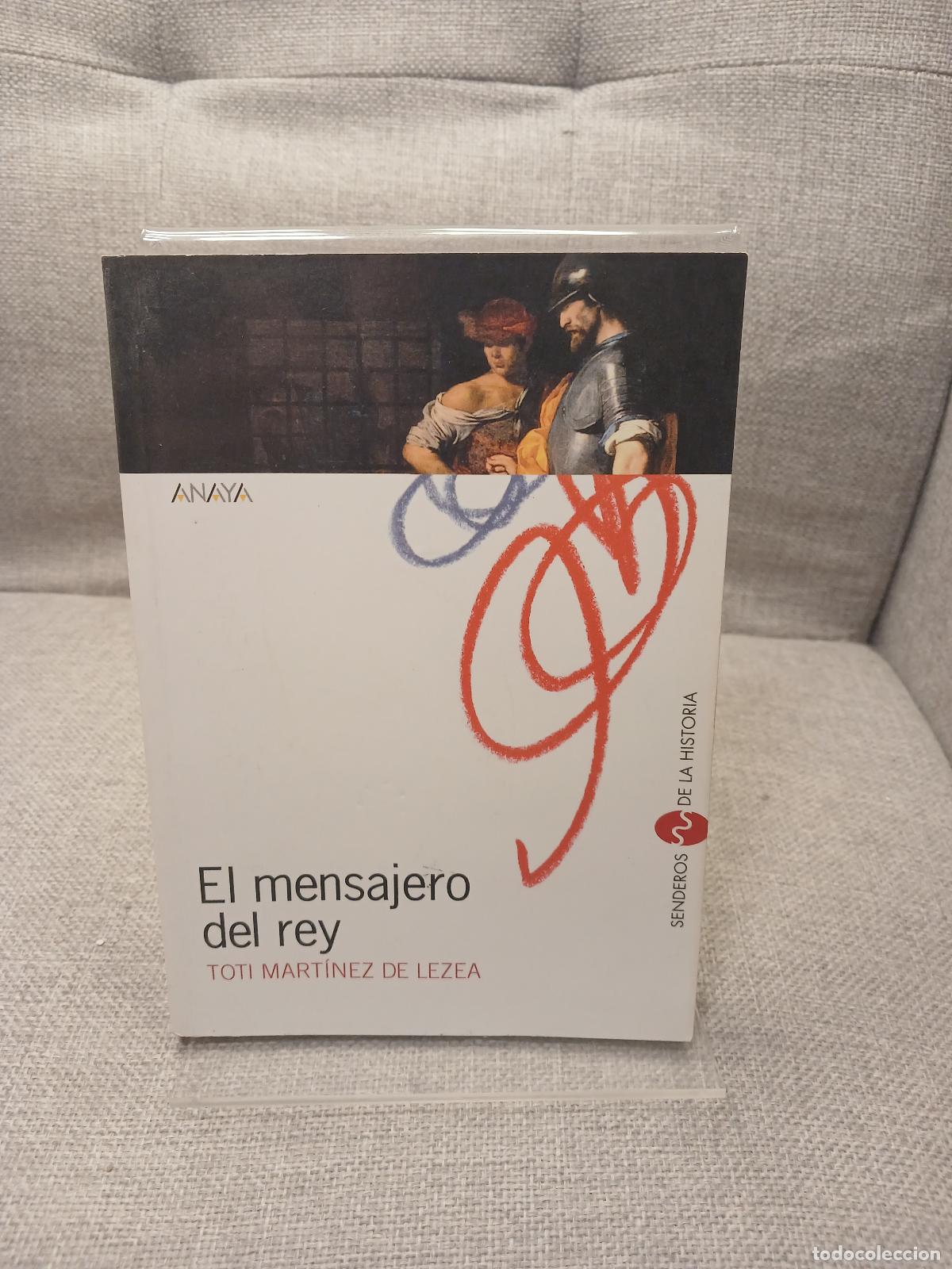 books: El mensajero del rey - Toti Mart&iacute;nez de Lezea