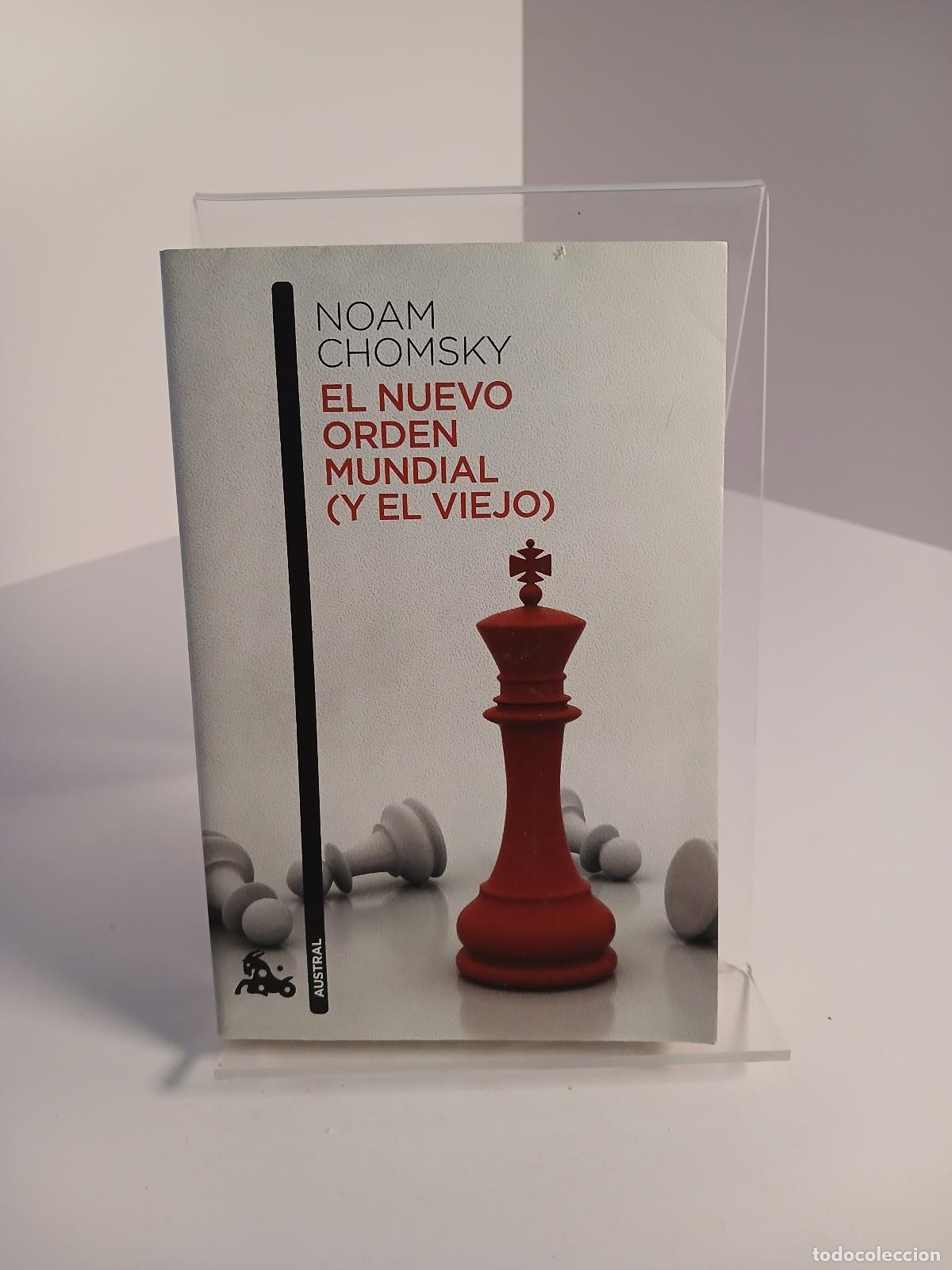 Libros: El nuevo orden mundial (y el viejo) - Noam Chomsky