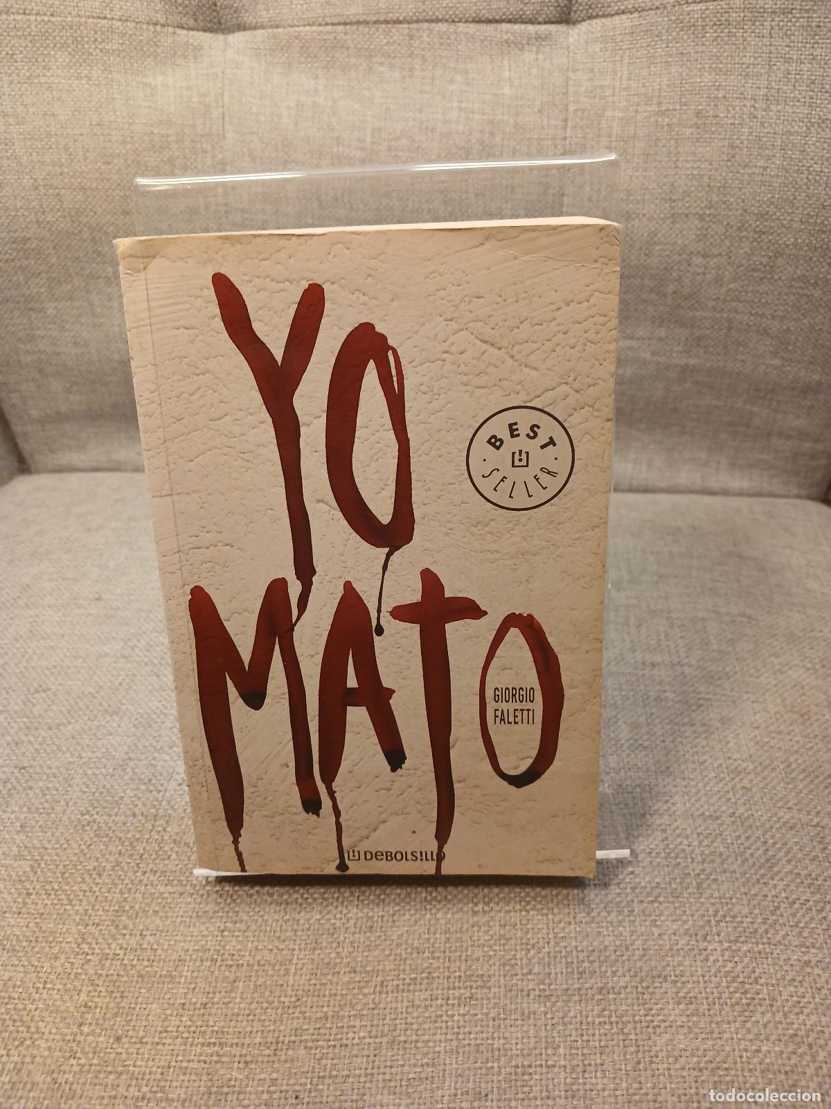 Libri di seconda mano: Yo mato - Giorgio Faletti