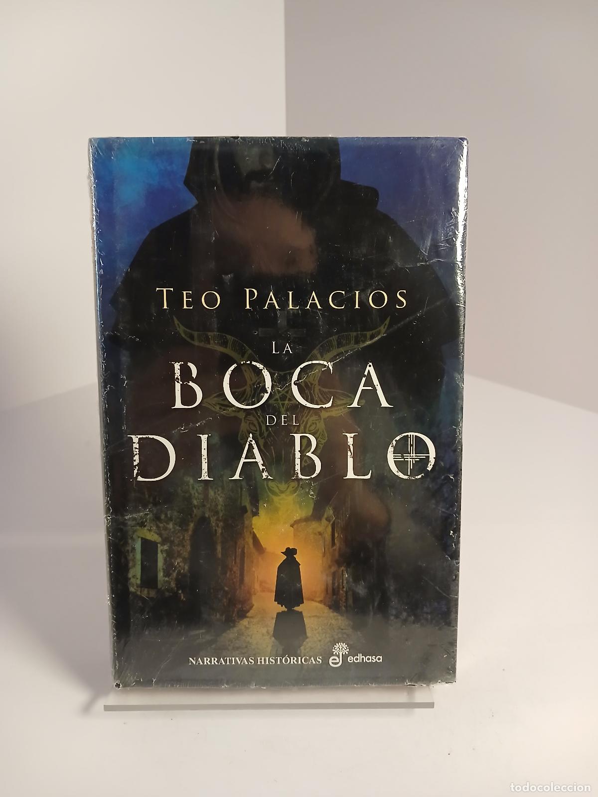 Libri di seconda mano: La boca del diablo - Teo Palacios