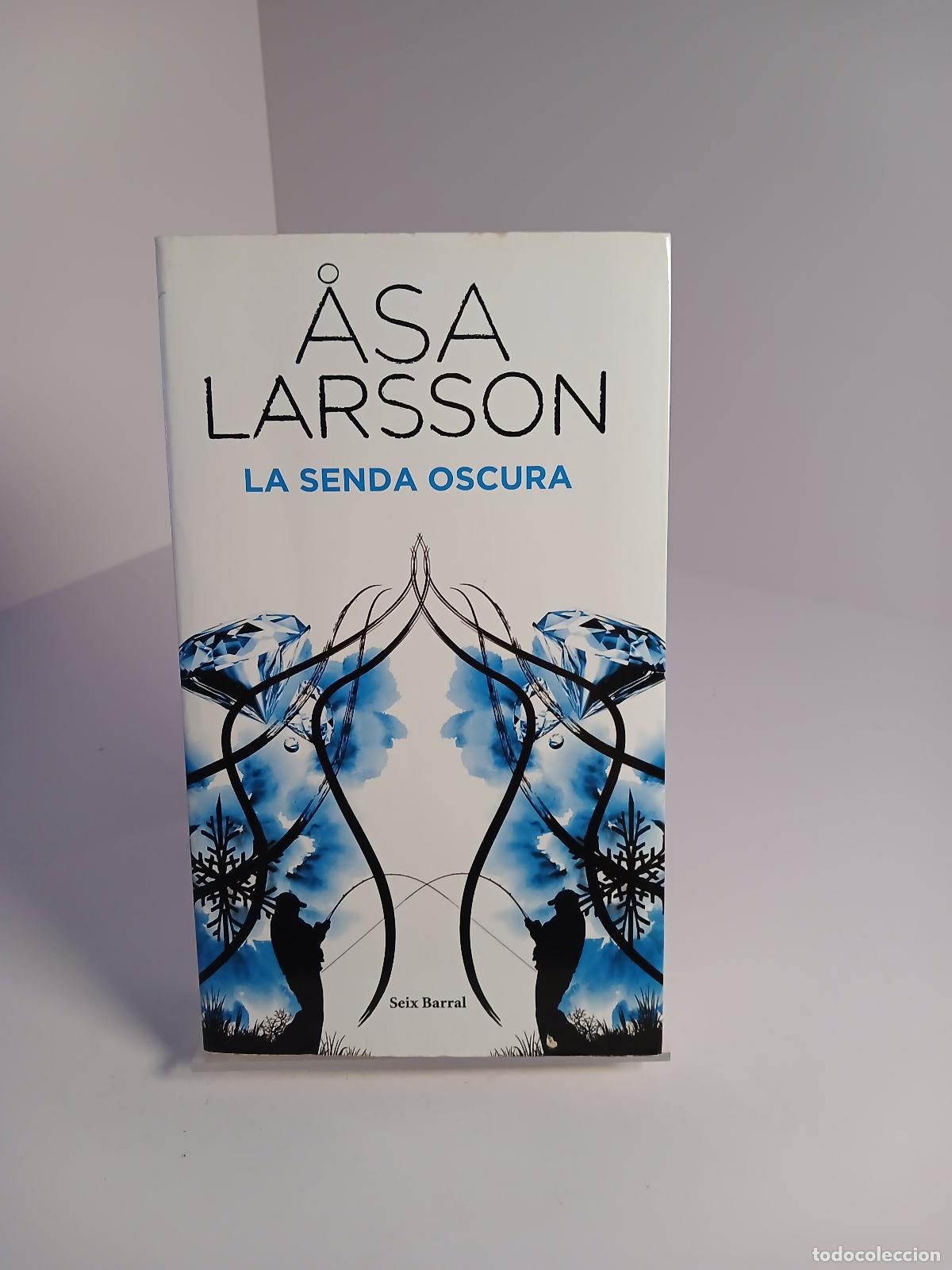 Libri di seconda mano: La senda oscura - &Aring;sa Larsson
