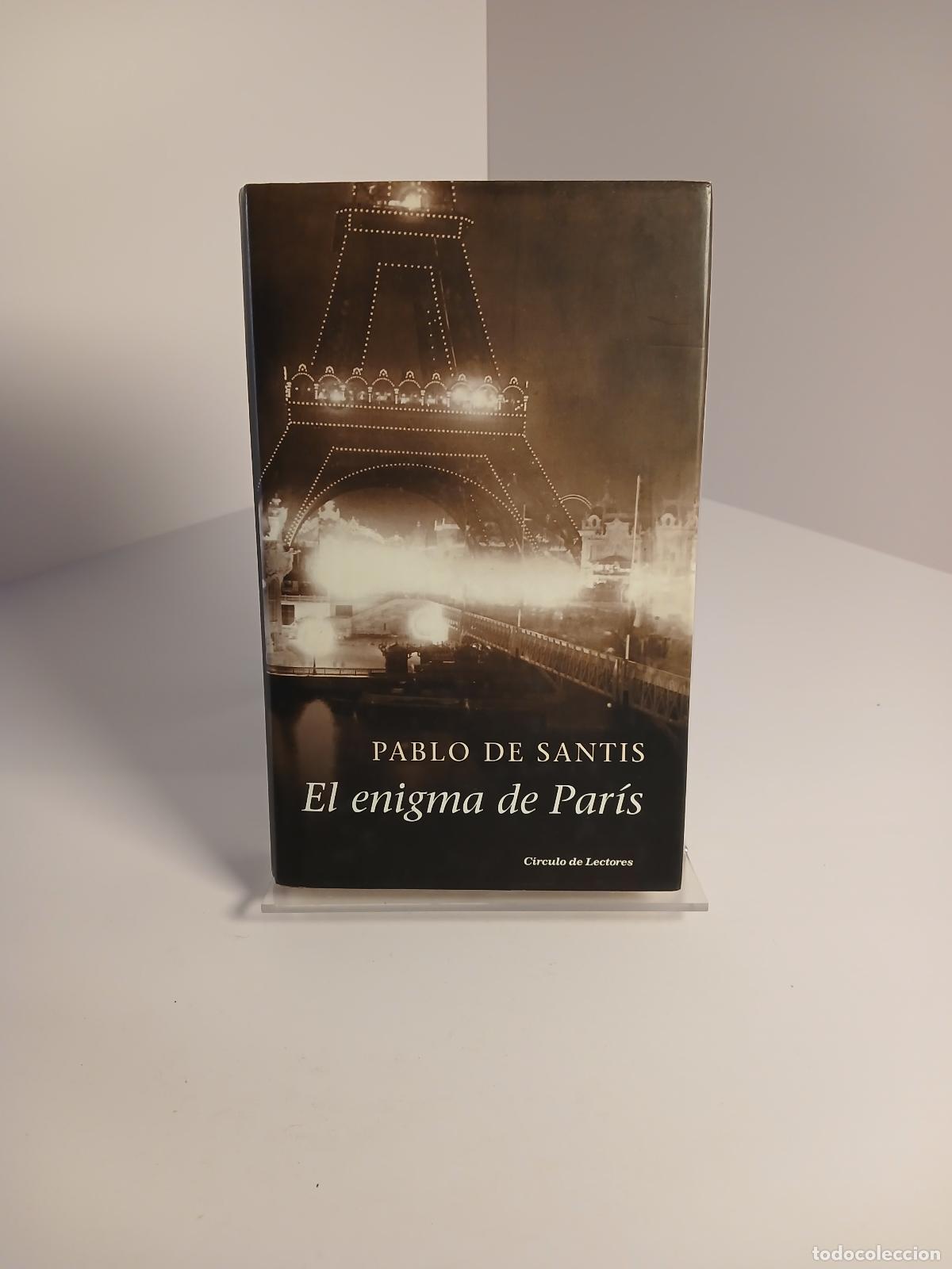 Livres: El enigma de Par&iacute;s - Pablo de Santis