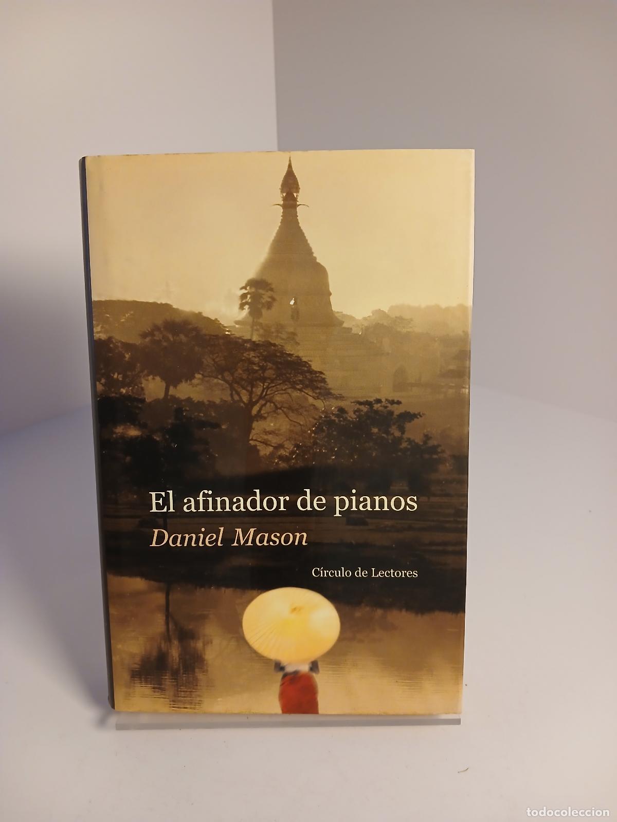 Libros: El afinador de pianos - Daniel Mason