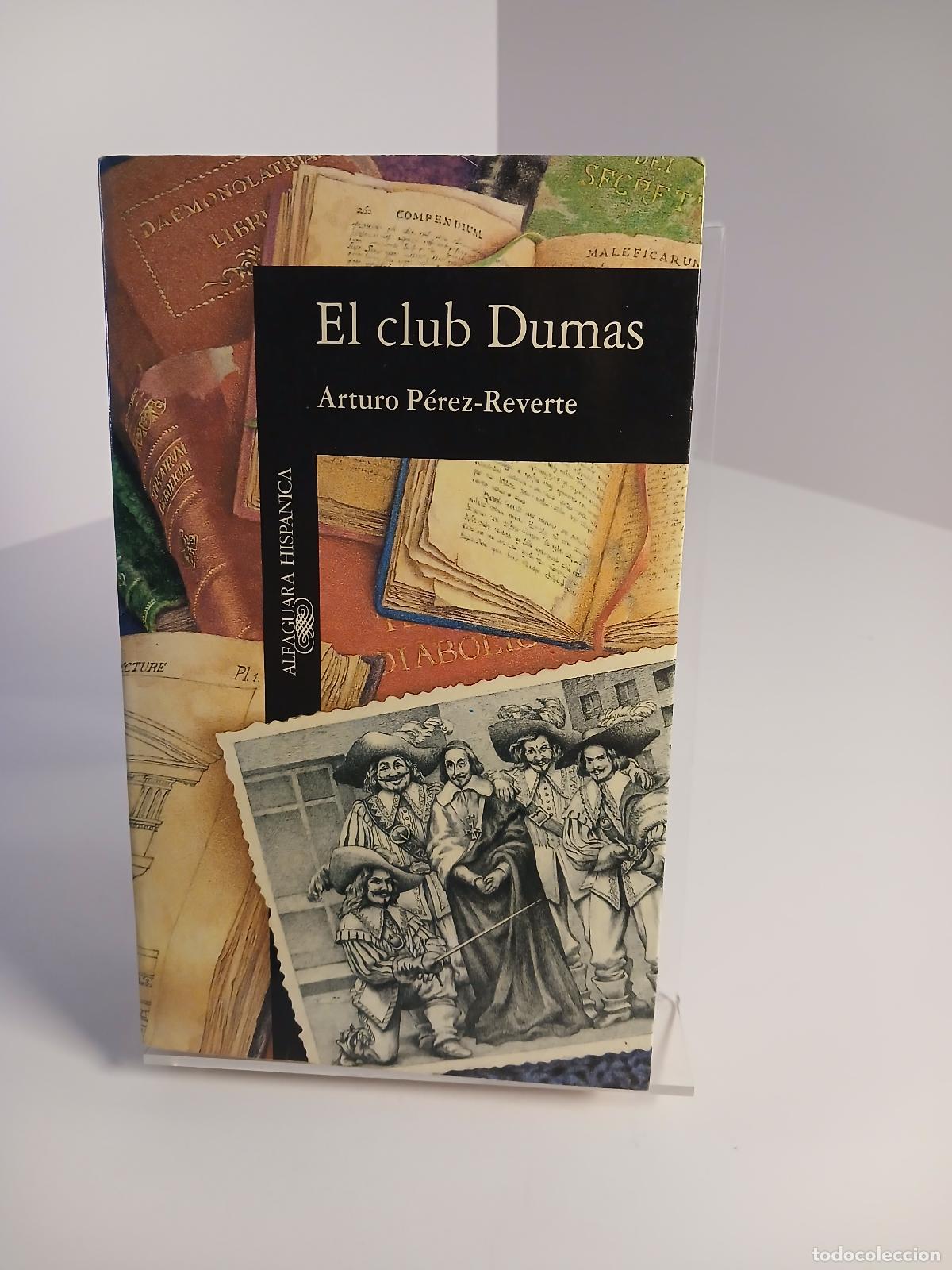B&uuml;cher: CLUB DUMAS, EL - ARTURO PEREZ