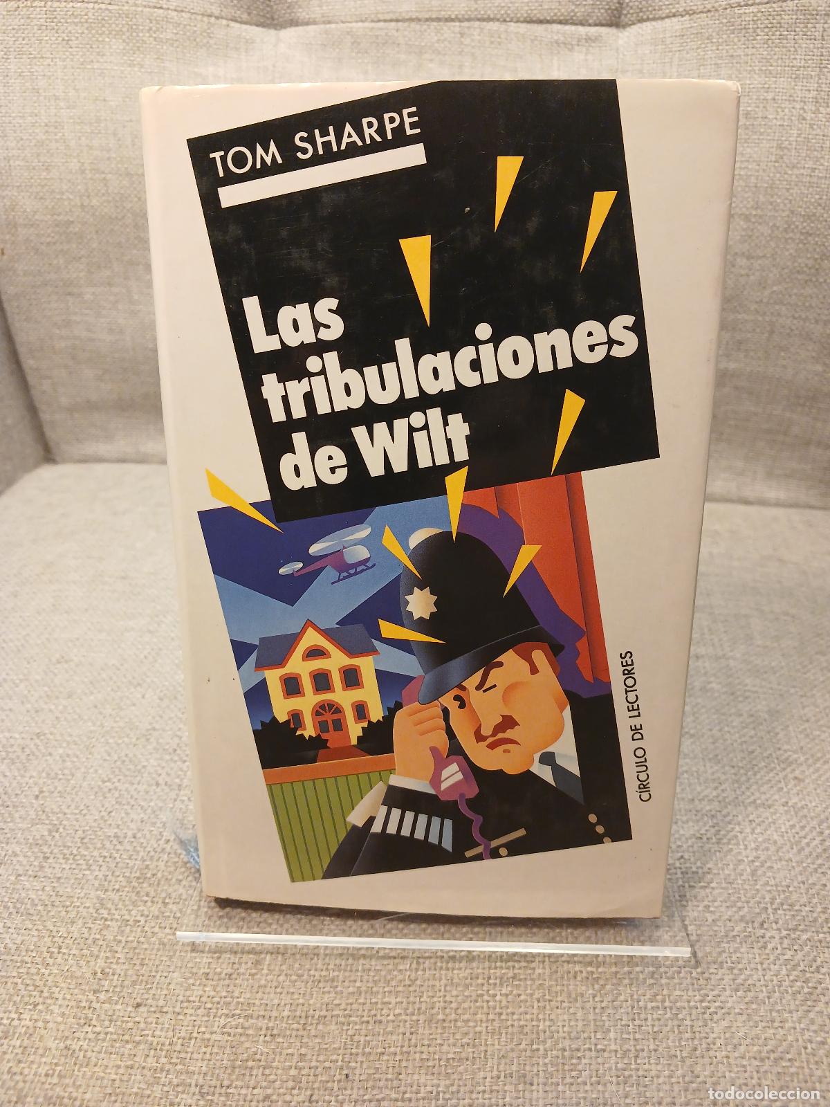Livros em segunda m&atilde;o: Las Tribulaciones de Wilt - Tom Sharpe