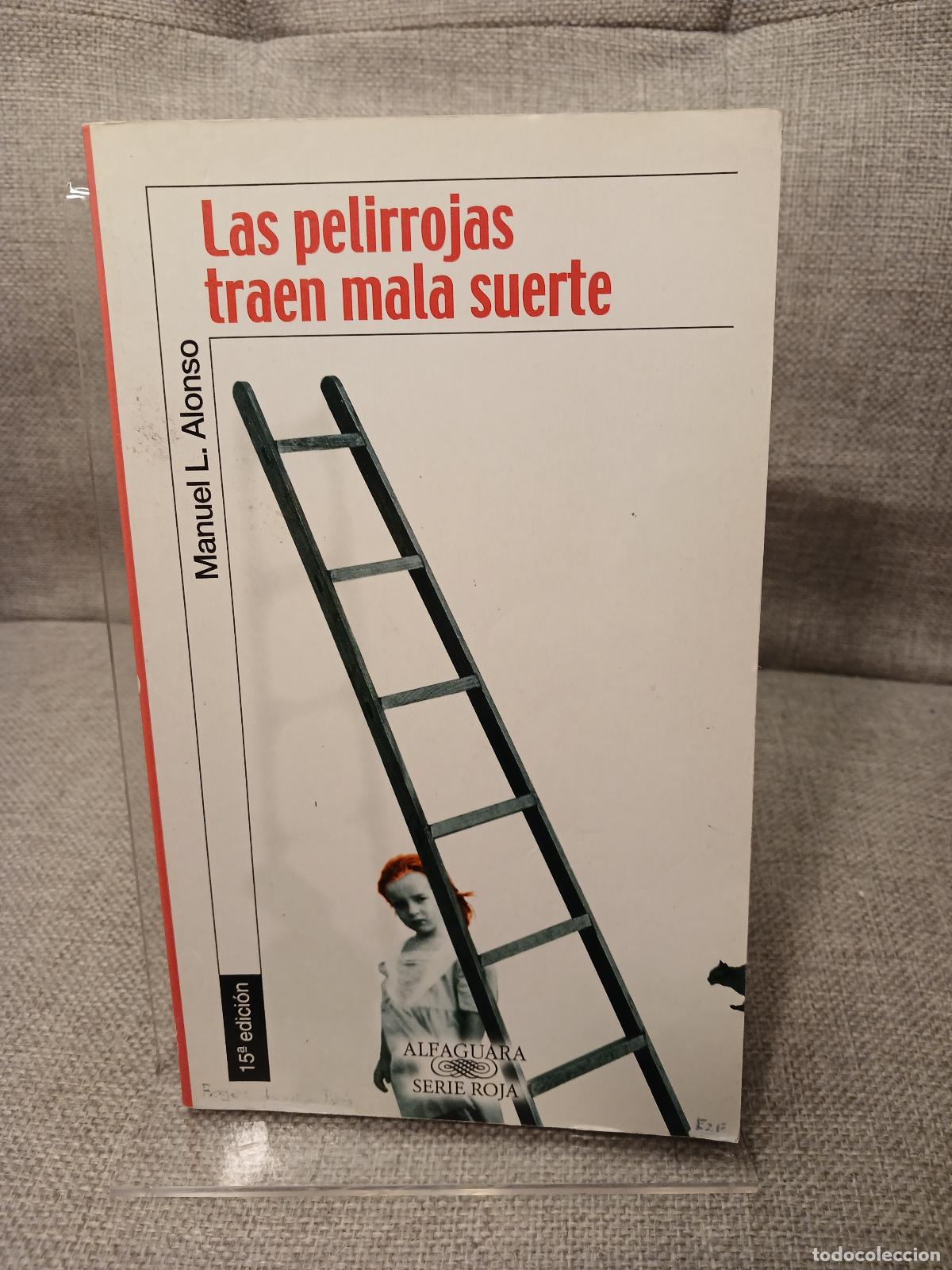 Libros: Las pelirrojas traen mala suerte - Manuel L. Alonso