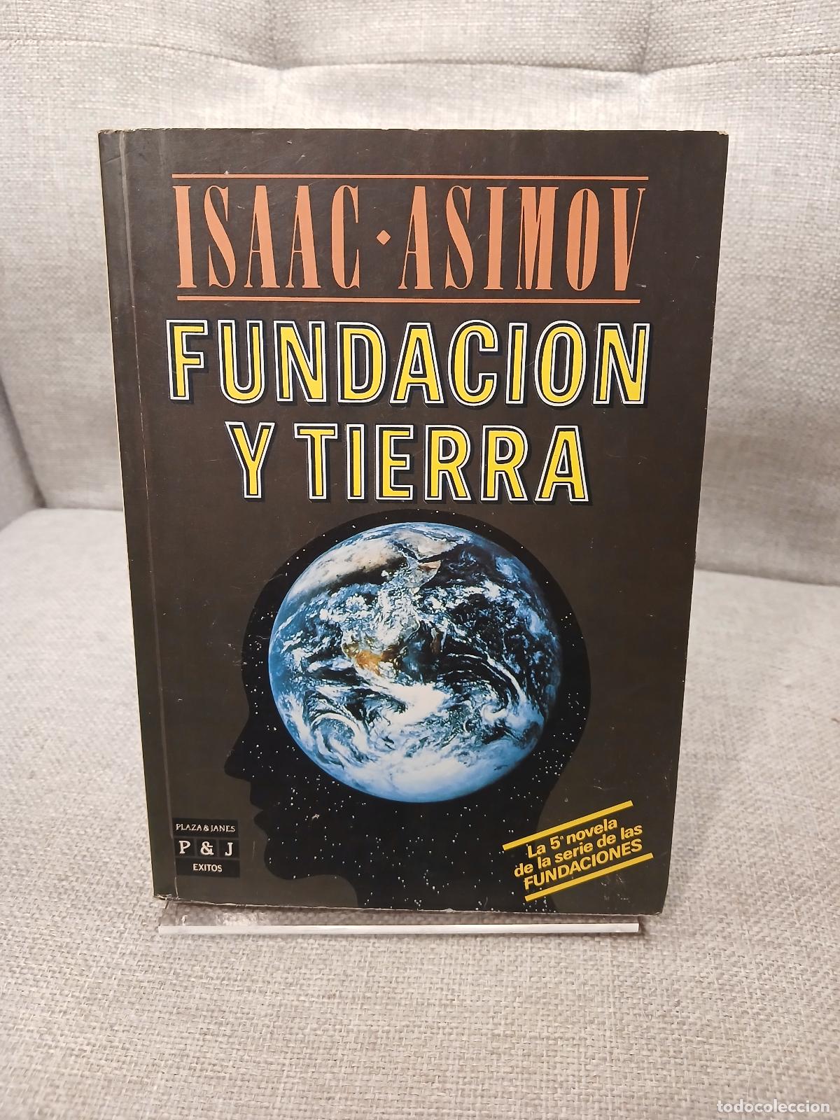 Libros: Fundaci&oacute;n y Tierra - Isaac Asimov