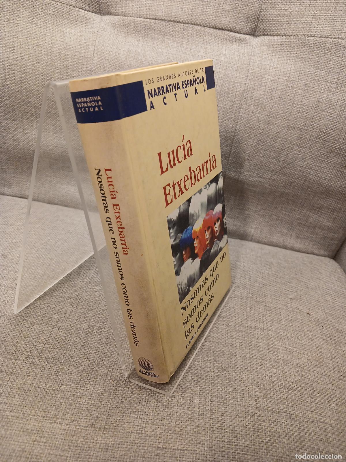 B&uuml;cher: Nosotras que no somos como las dem&aacute;s - Luc&iacute;a Etxebarr&iacute;a