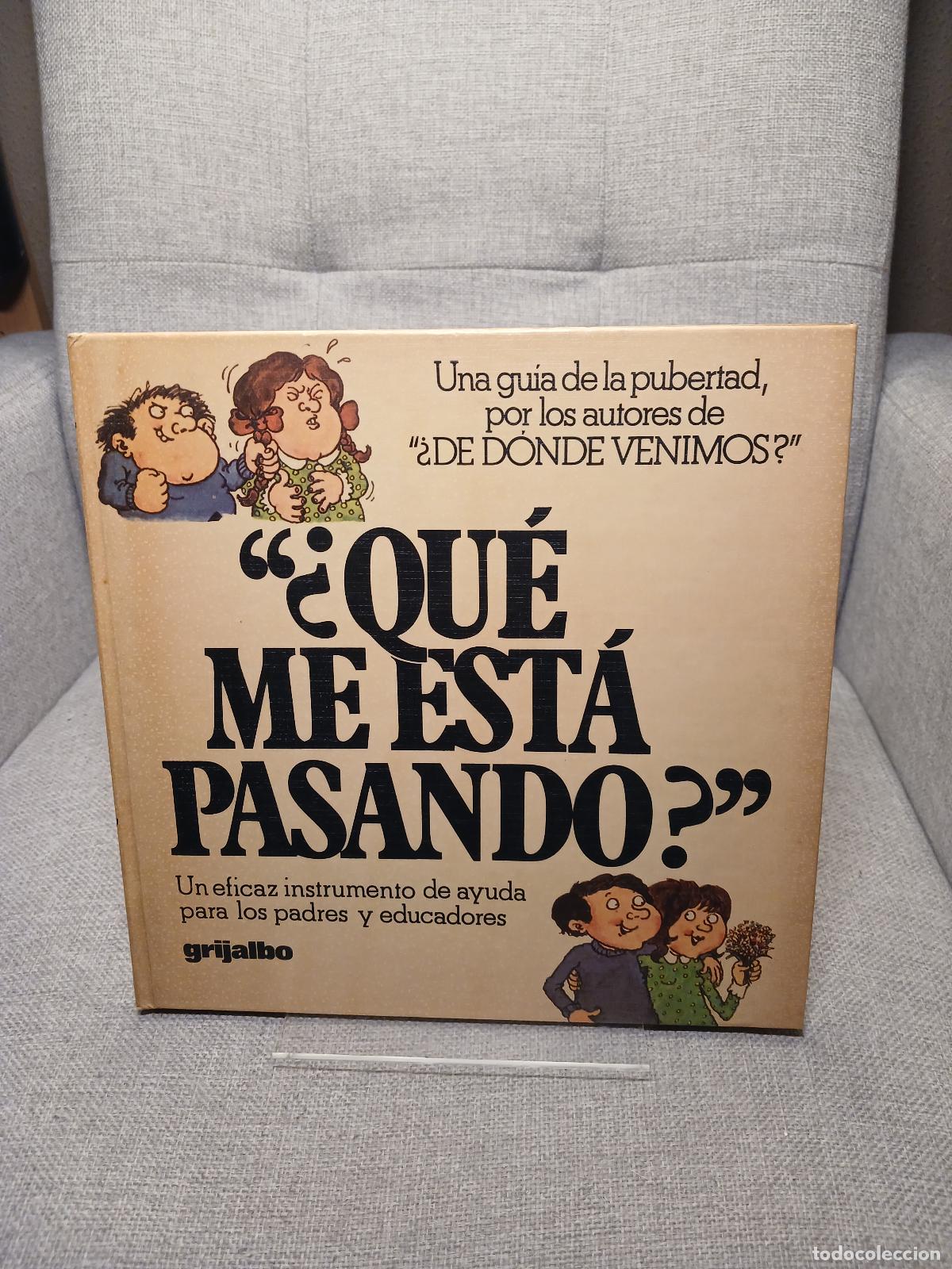 Libros: &iquest;Qu&eacute; me est&aacute; pasando? las respuestas a algunas de las preguntas m&aacute;s embarazosas del mundo - Peter Ma