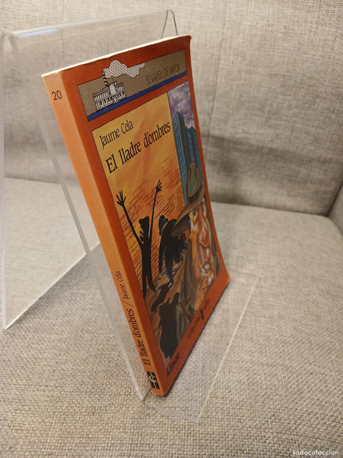 Livres: El lladre d'ombres - Jaume Cela i Oll&eacute;