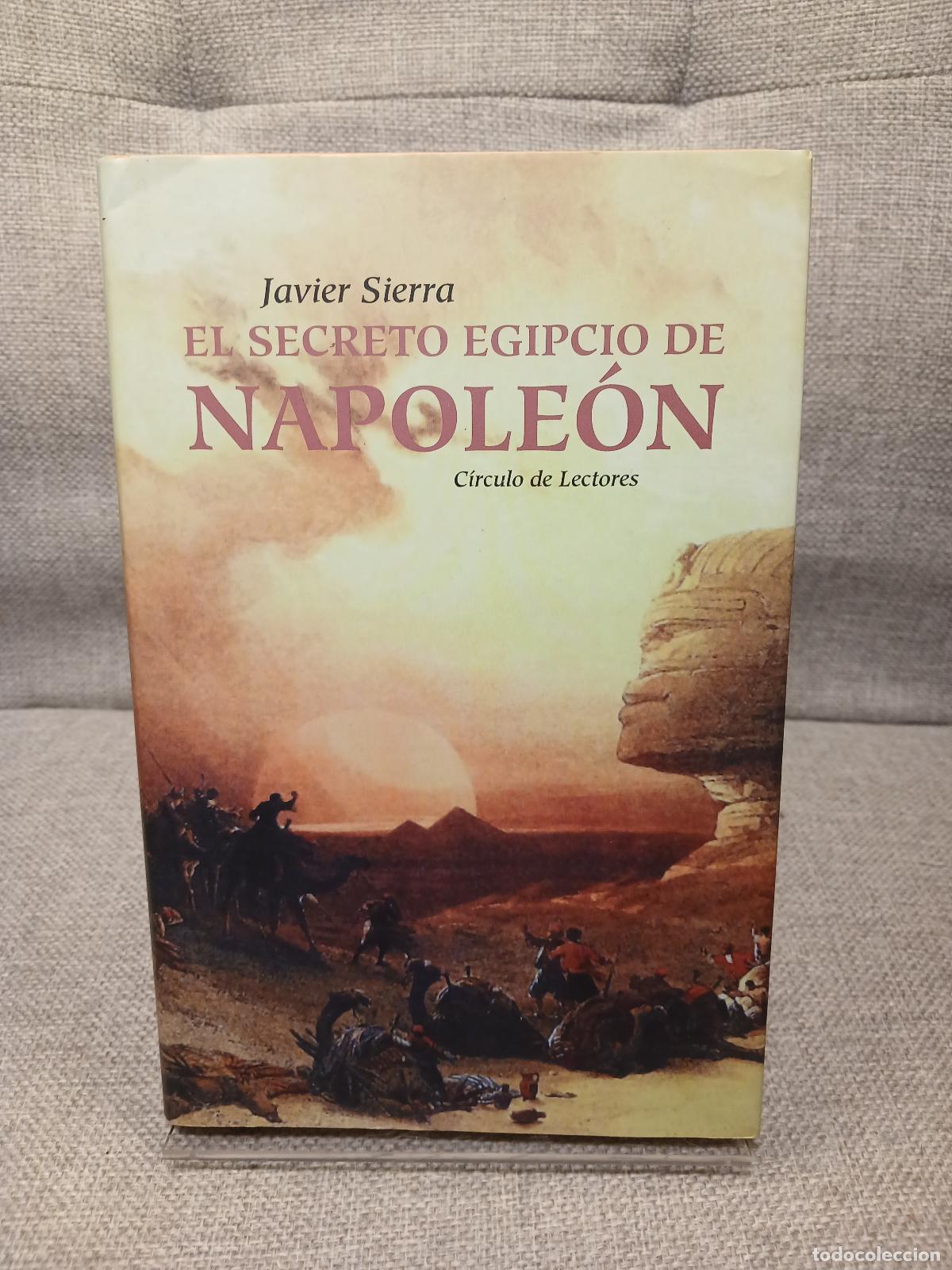 Libri di seconda mano: El secreto egipcio de Napole&oacute;n - Javier Sierra