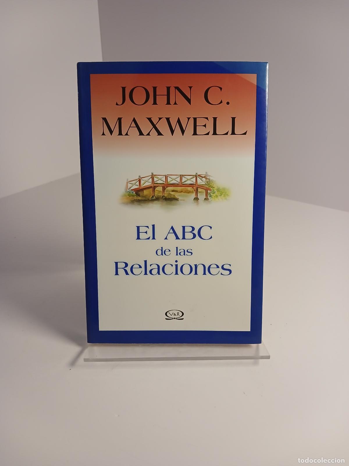 Libri di seconda mano: El ABC de las Relaciones - John C. Maxwell