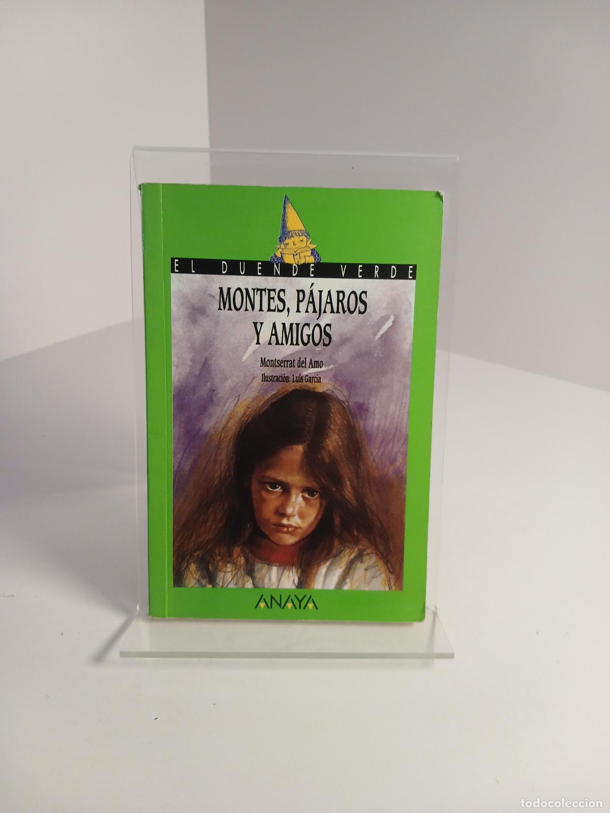 B&uuml;cher: Montes, p&aacute;jaros y amigos - Montserrat del Amo
