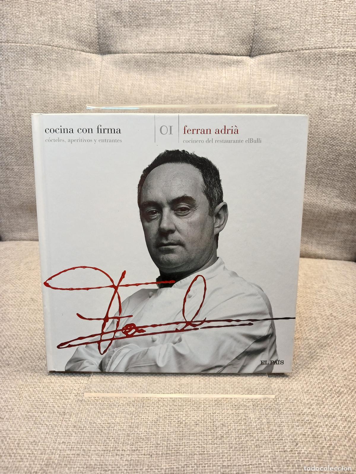 Libros: Ferr&aacute;n Adri&aacute;, cocinero del restaurante elBulli C&oacute;cteles, aperitivos y entrantes - Ferran Adri&agrave;