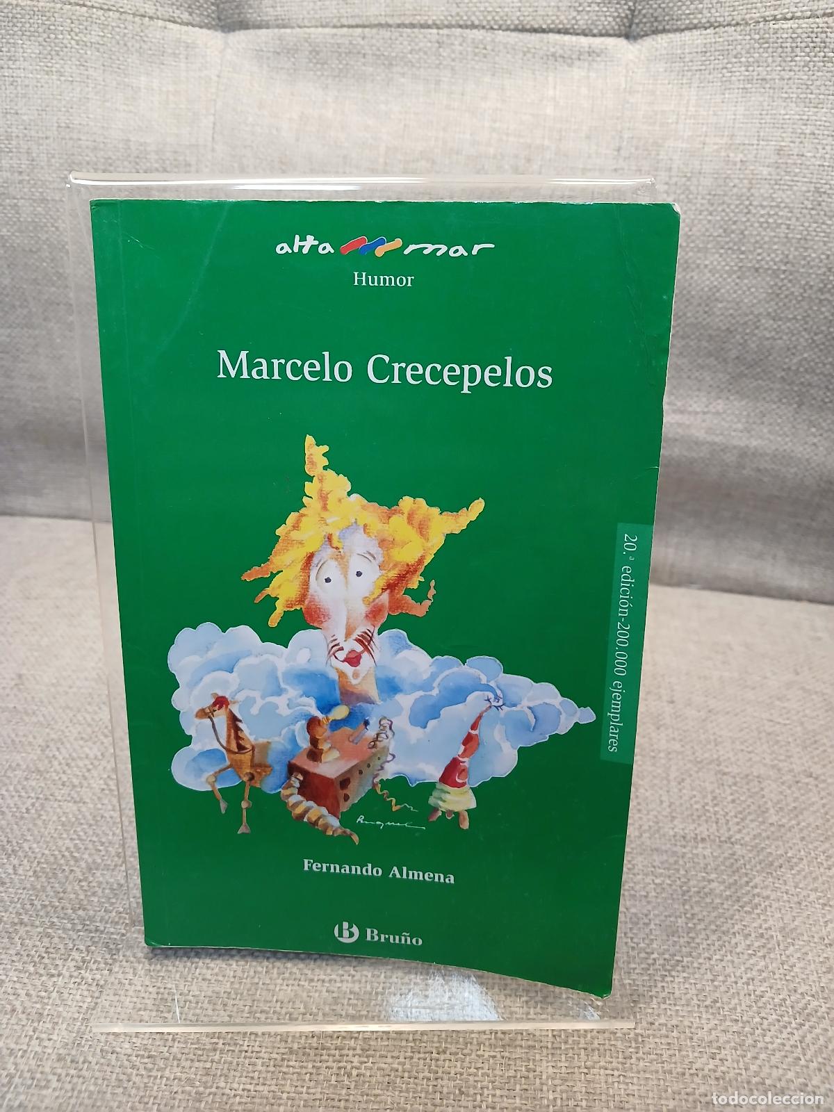 Libros: Marcelo Crecepelos - Fernando Almena