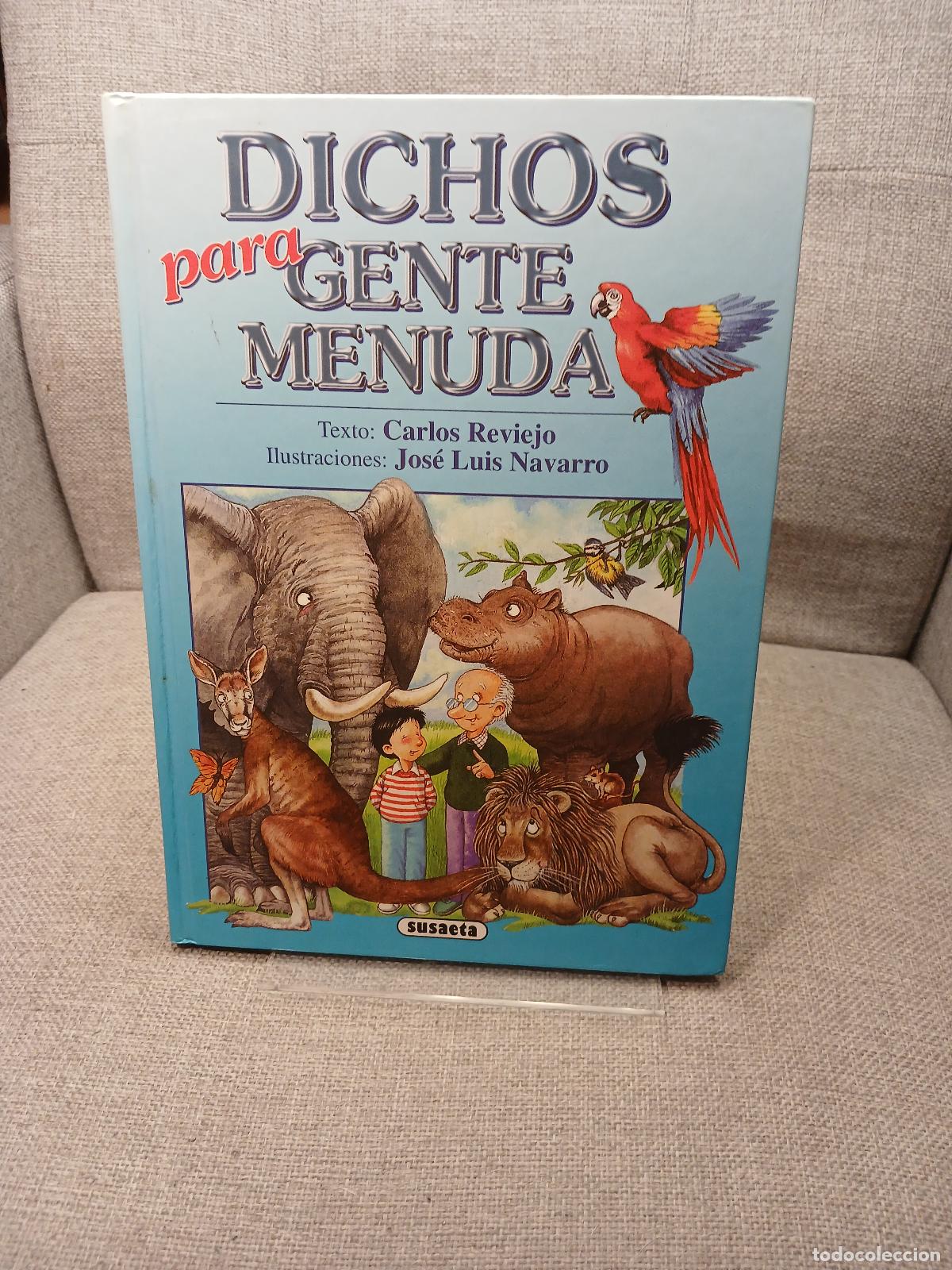 B&uuml;cher: Dichos Para Gente Menuda - Carlos Reviejo