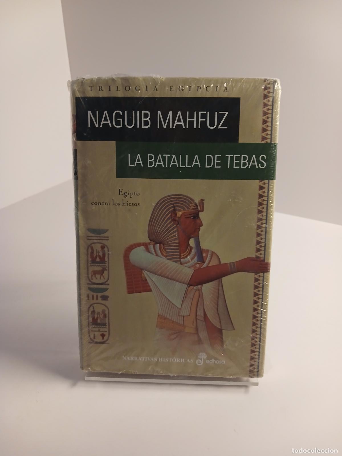Libri di seconda mano: La batalla de Tebas (edici&oacute;n revisada) - Naguib Mahfuz