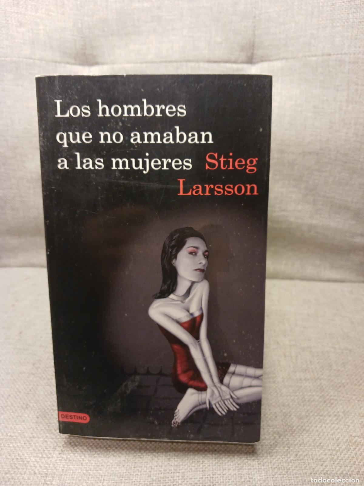 B&uuml;cher: Los hombres que no amaban a las mujeres - Stieg Larsson
