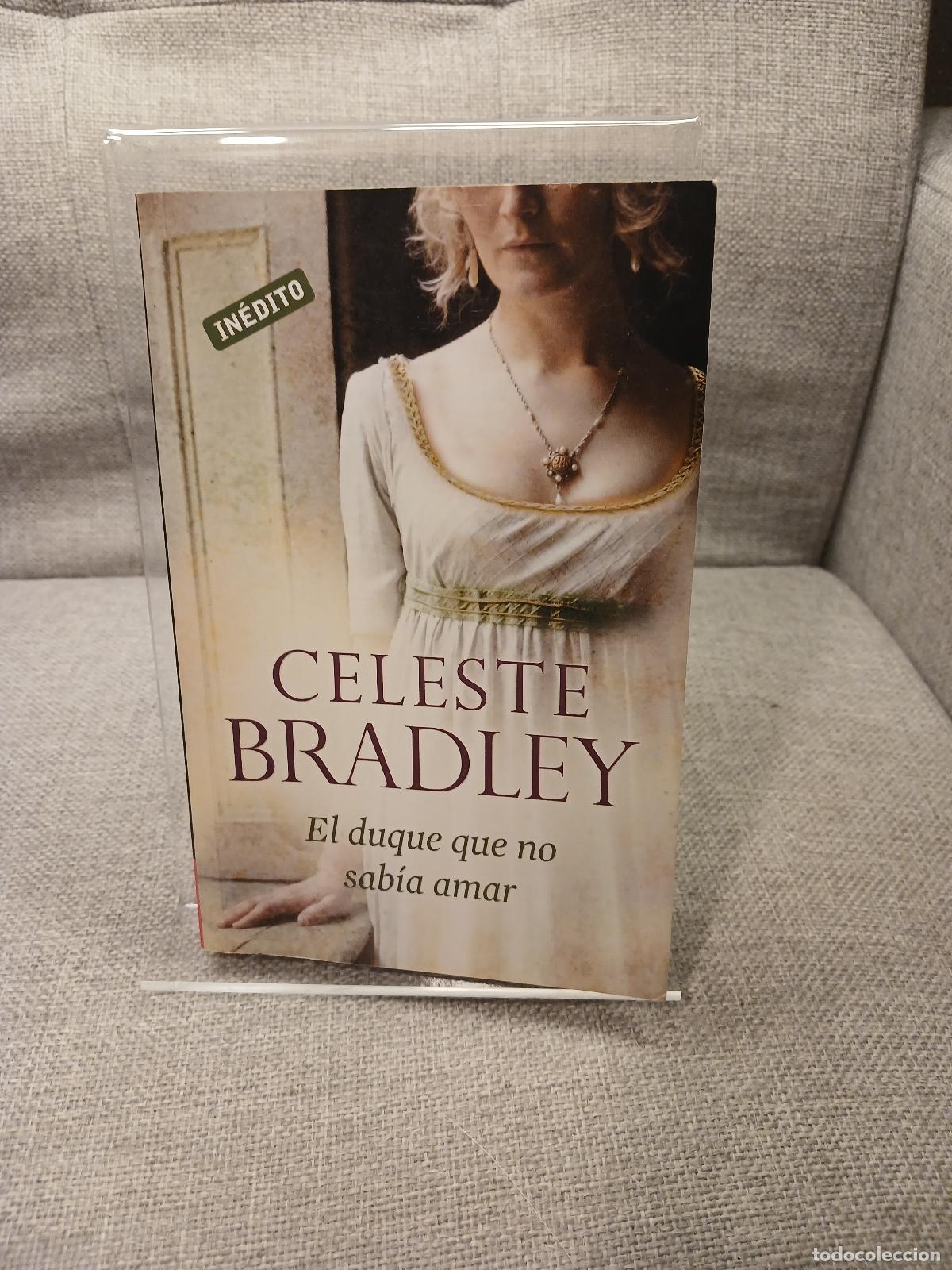 Libros: El duque que no sab&iacute;a amar - Celeste Bradley
