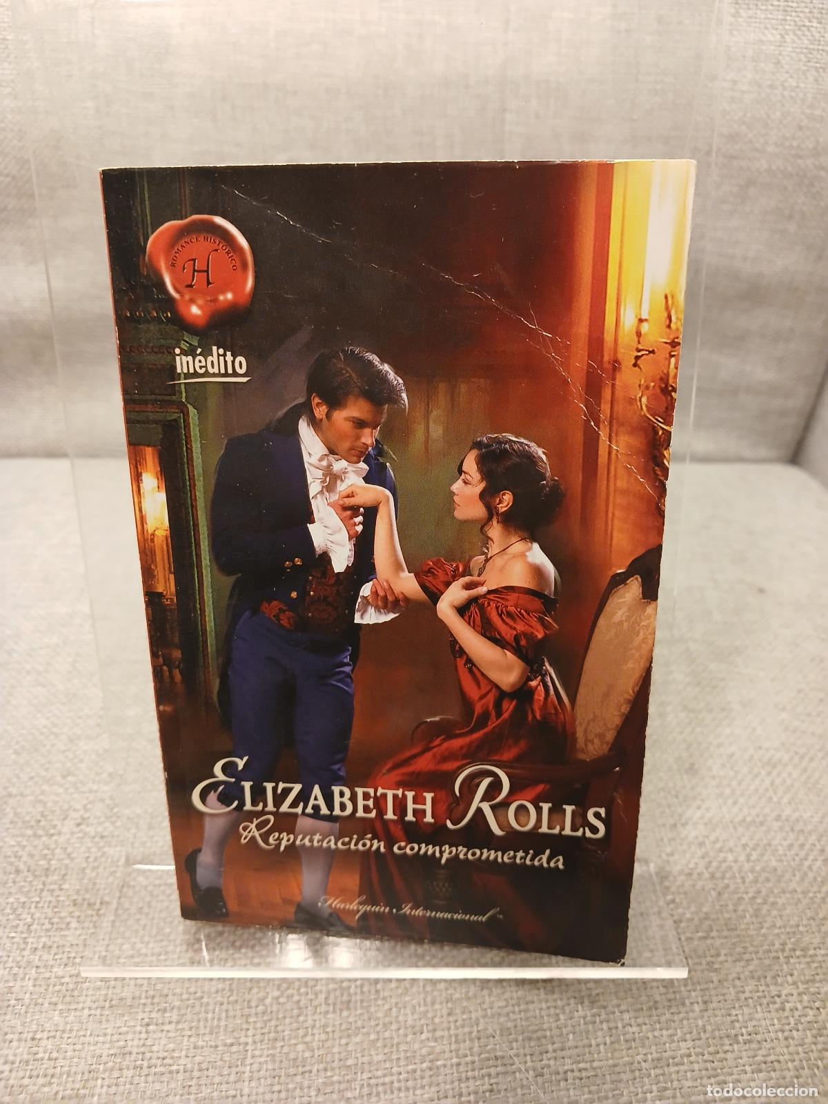 Libros: Reputaci&oacute;n comprometida - Elizabeth Rolls