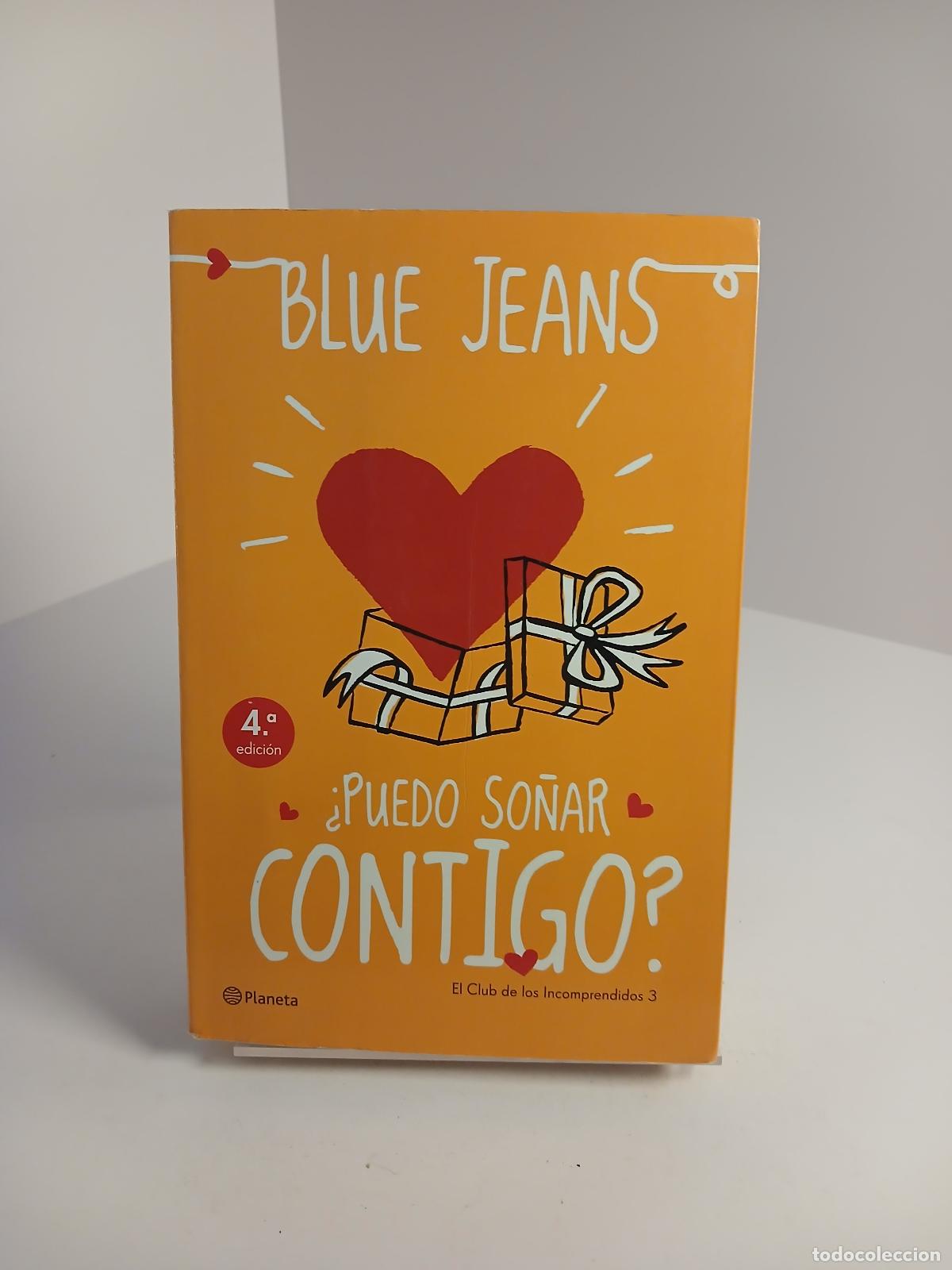 Libros: &iquest;Puedo so&ntilde;ar contigo? - Blue Jeans