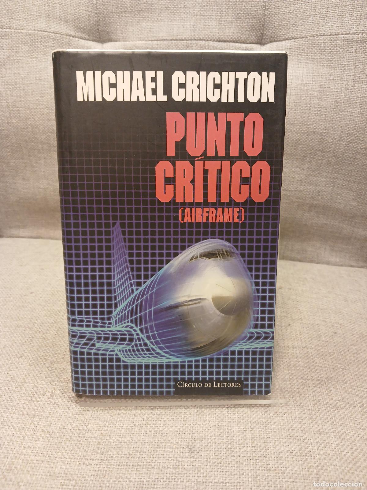 books: Punto cr&iacute;tico - Michael Crichton