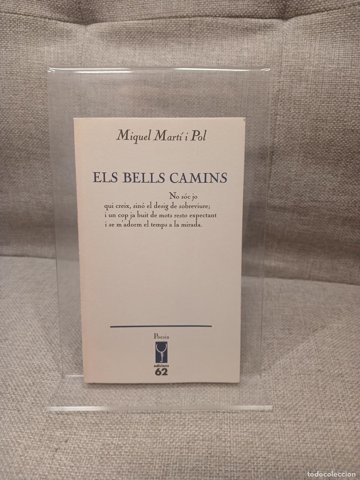 Livros em segunda m&atilde;o: Els bells camins (L'Escorp&iacute;. Poesia) (Catalan Edition) - Miquel Mart&iacute; i Pol