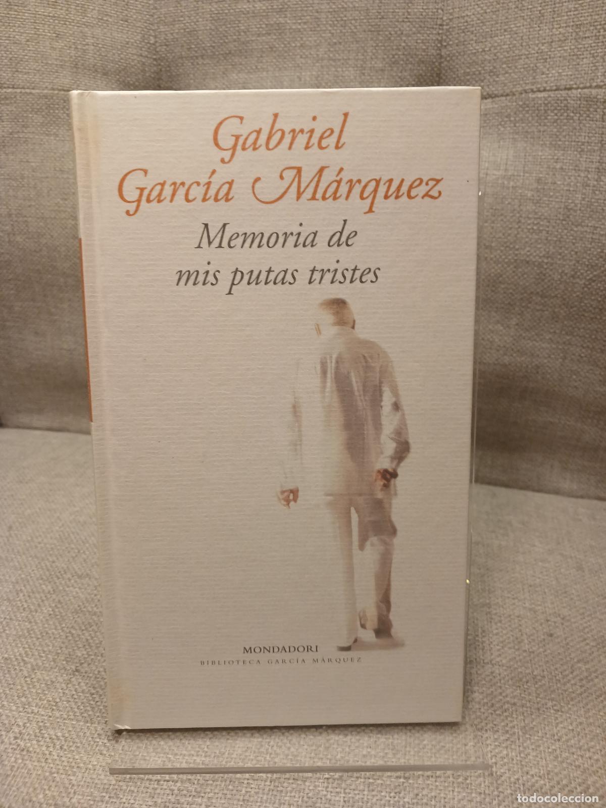 B&uuml;cher: Memoria de mis putas tristes - GARCIA MARQUEZ,GABRIEL