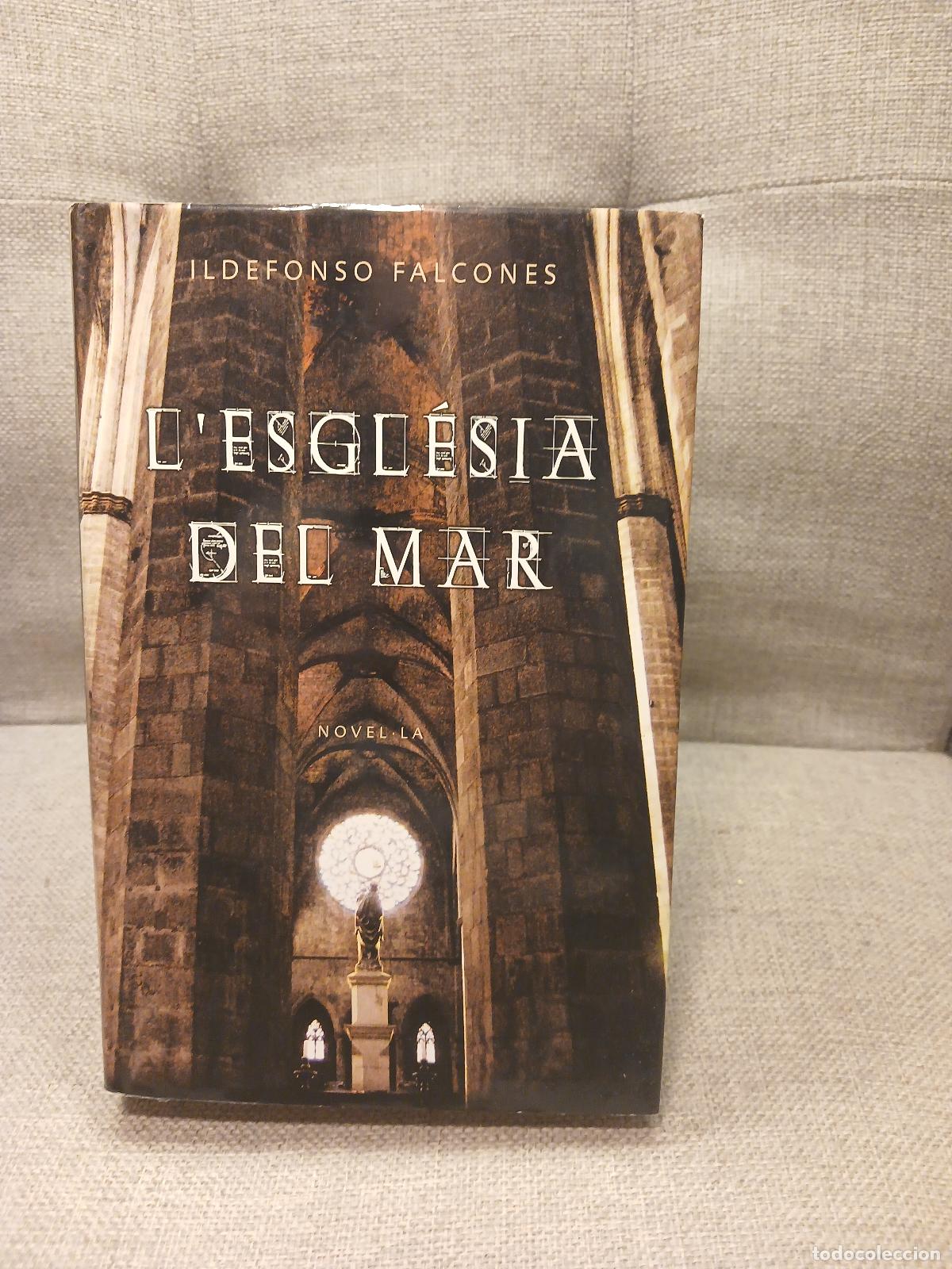Livros em segunda m&atilde;o: L'esglesia Del Mar / La Catedral Del Mar / Cathedral of the Sea (Catalan Edition) - Ildefonso Falcon