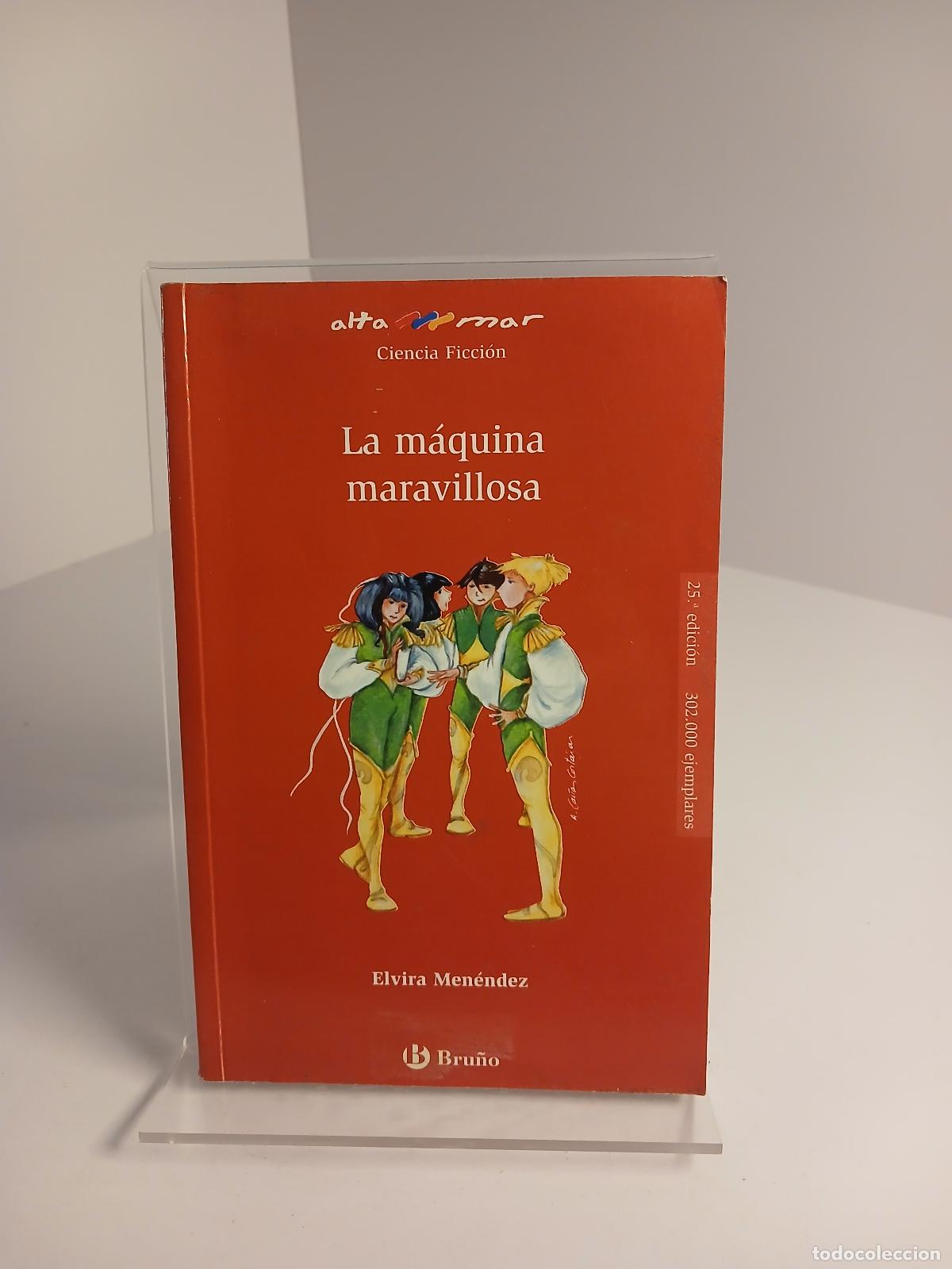 B&uuml;cher: La m&aacute;quina maravillosa - Elvira Men&eacute;ndez