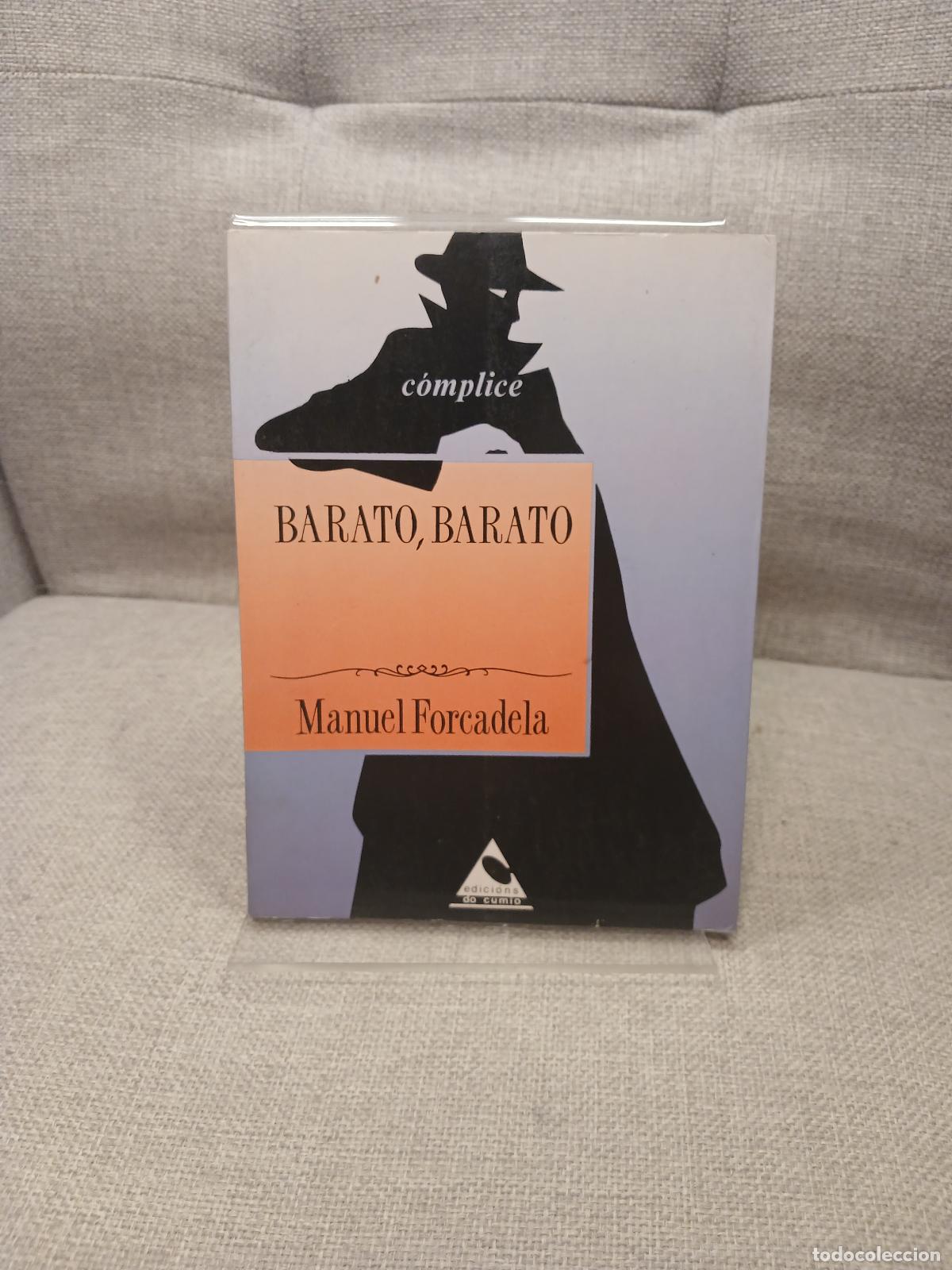 B&uuml;cher: Barato, barato - Manuel Forcadela