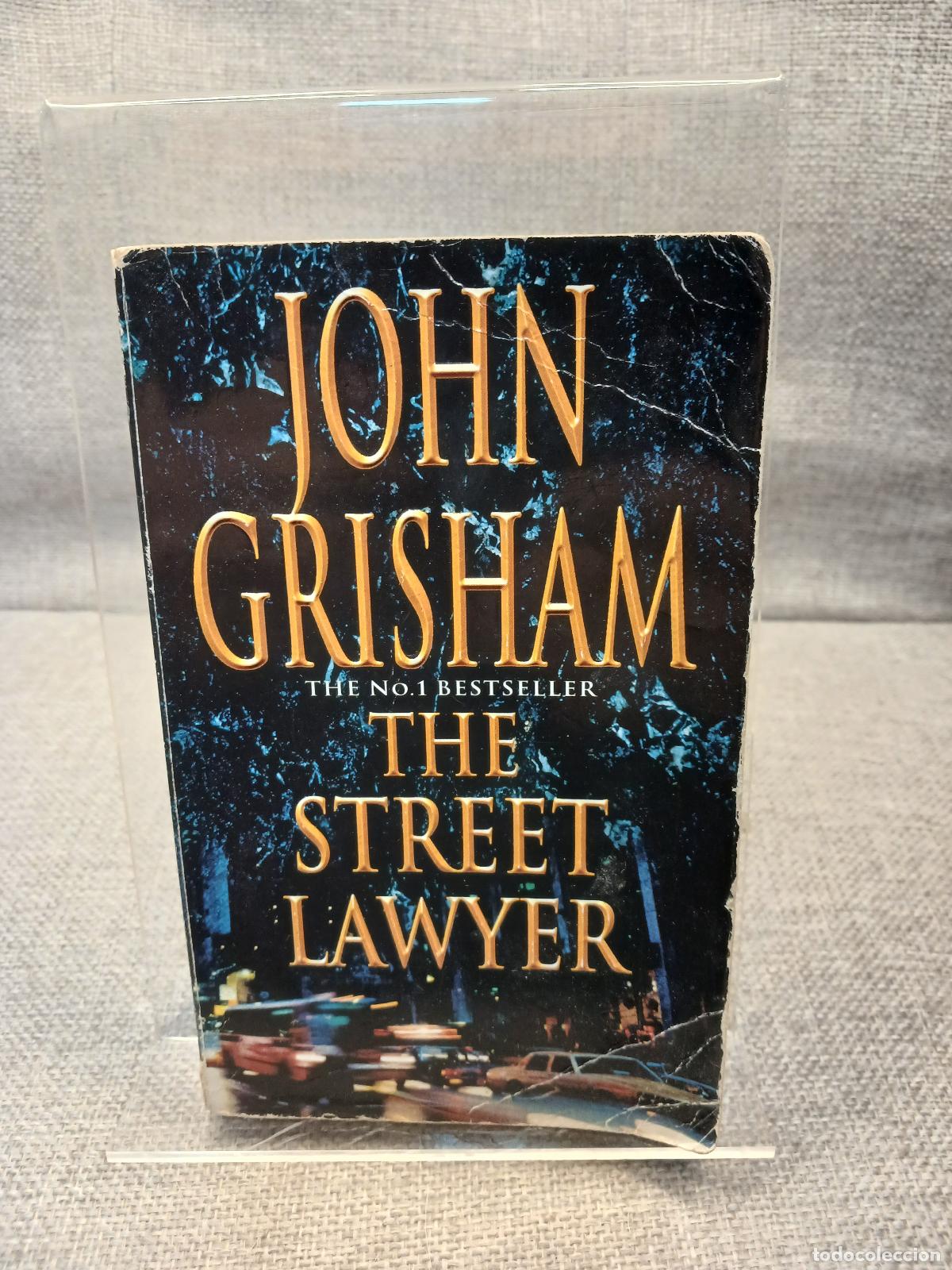 Livres: The Street Lawyer - John Grisham