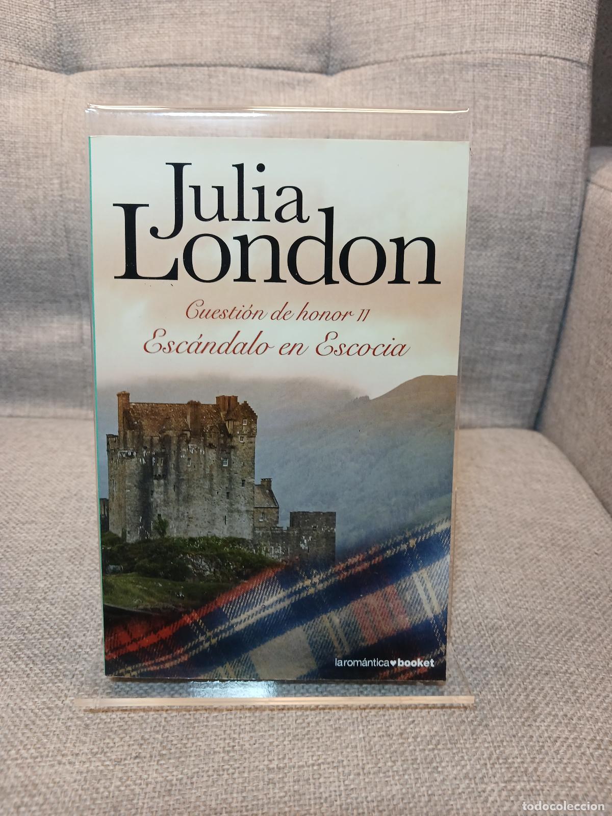 Libri di seconda mano: Esc&aacute;ndalo en Escocia Cuesti&oacute;n de Honor II - Julia London