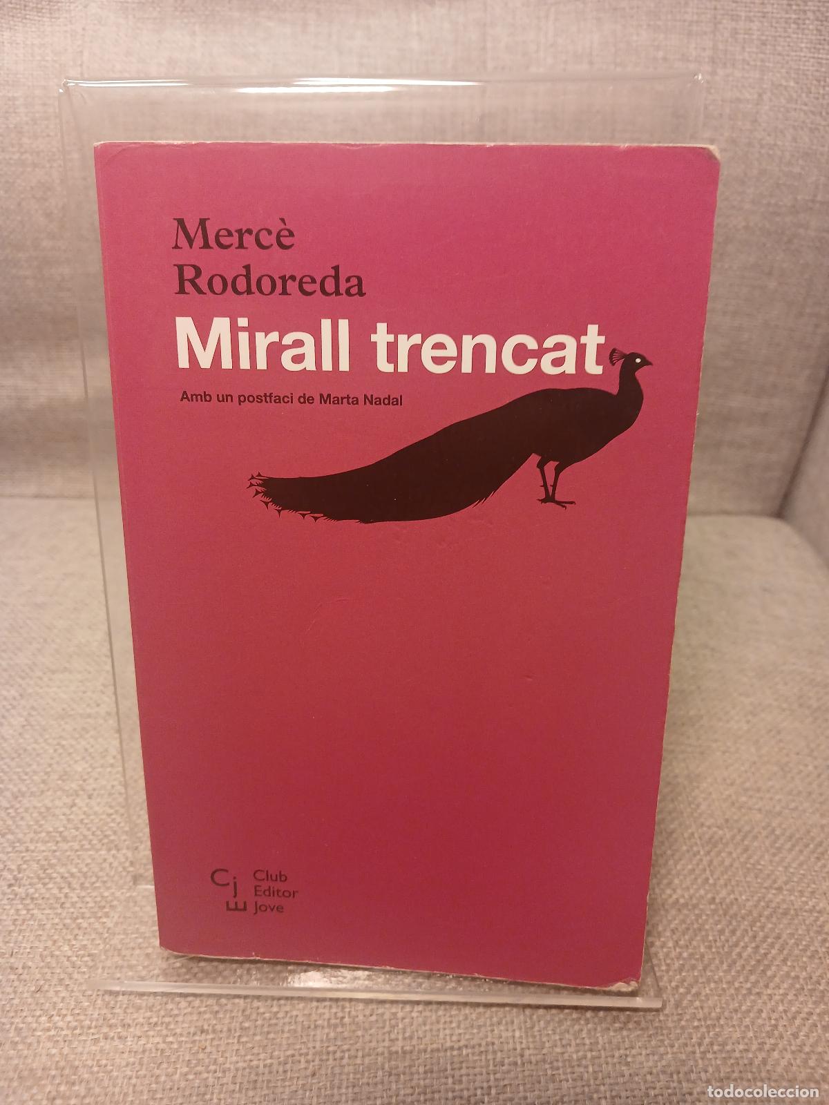 Libros: Mirall trencat - Merc&egrave; Rodoreda