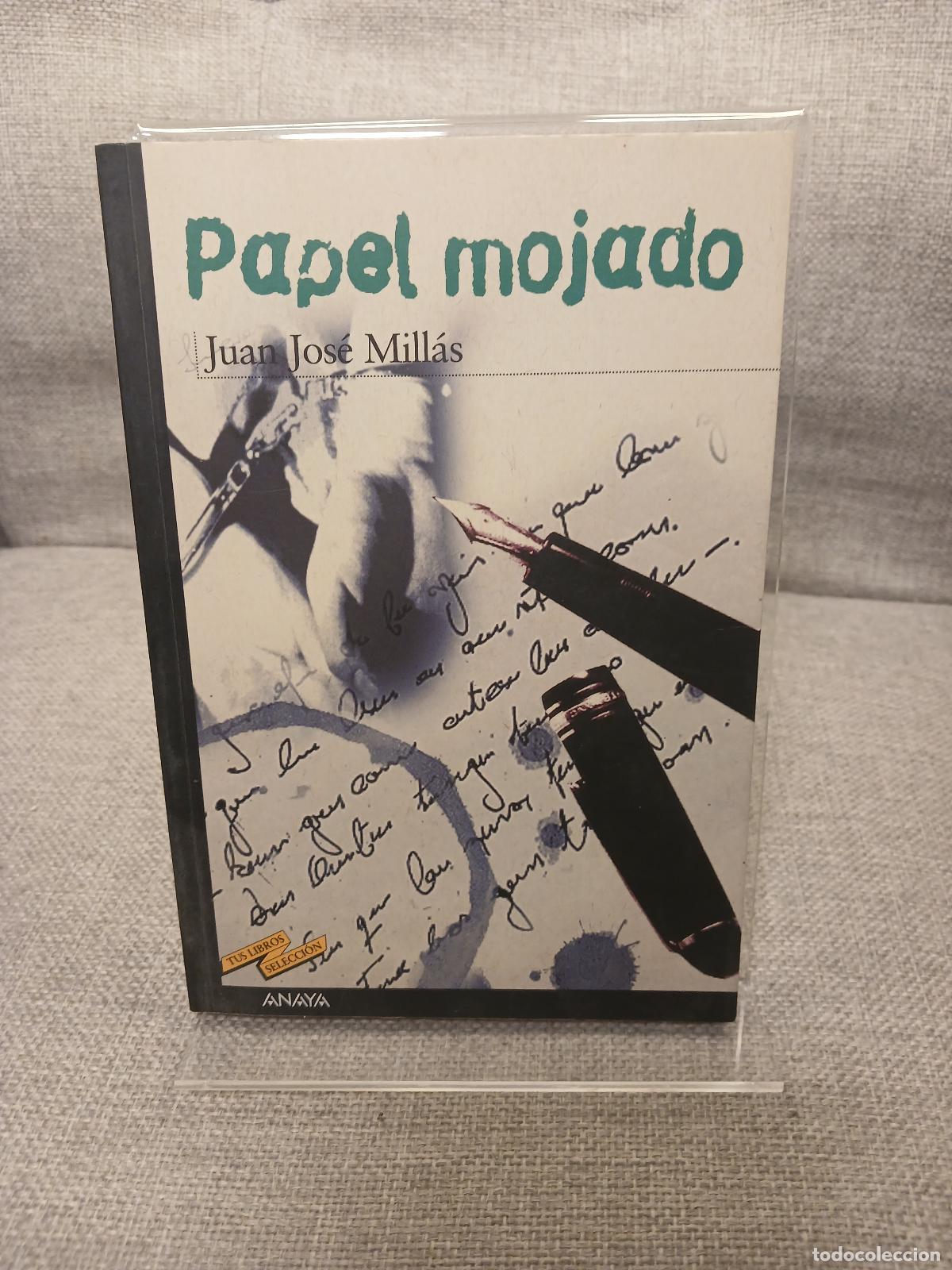 Libri di seconda mano: Papel mojado - Juan Jos&eacute; Mill&aacute;s, Juan Jos&eacute; Mill&aacute;s Garc&iacute;a, Constantino B&eacute;rtolo Cadenas, Enrique Flore