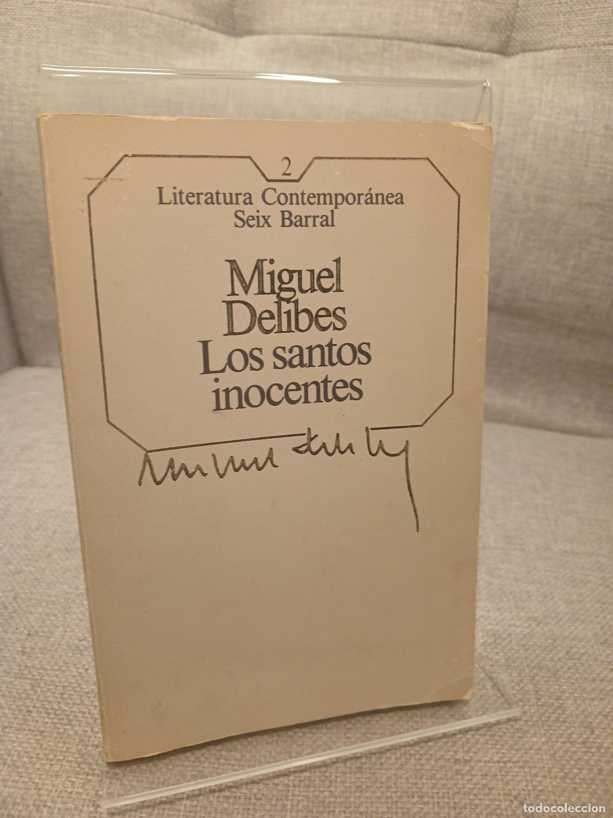 Libri di seconda mano: Los santos inocentes - Miguel Delibes