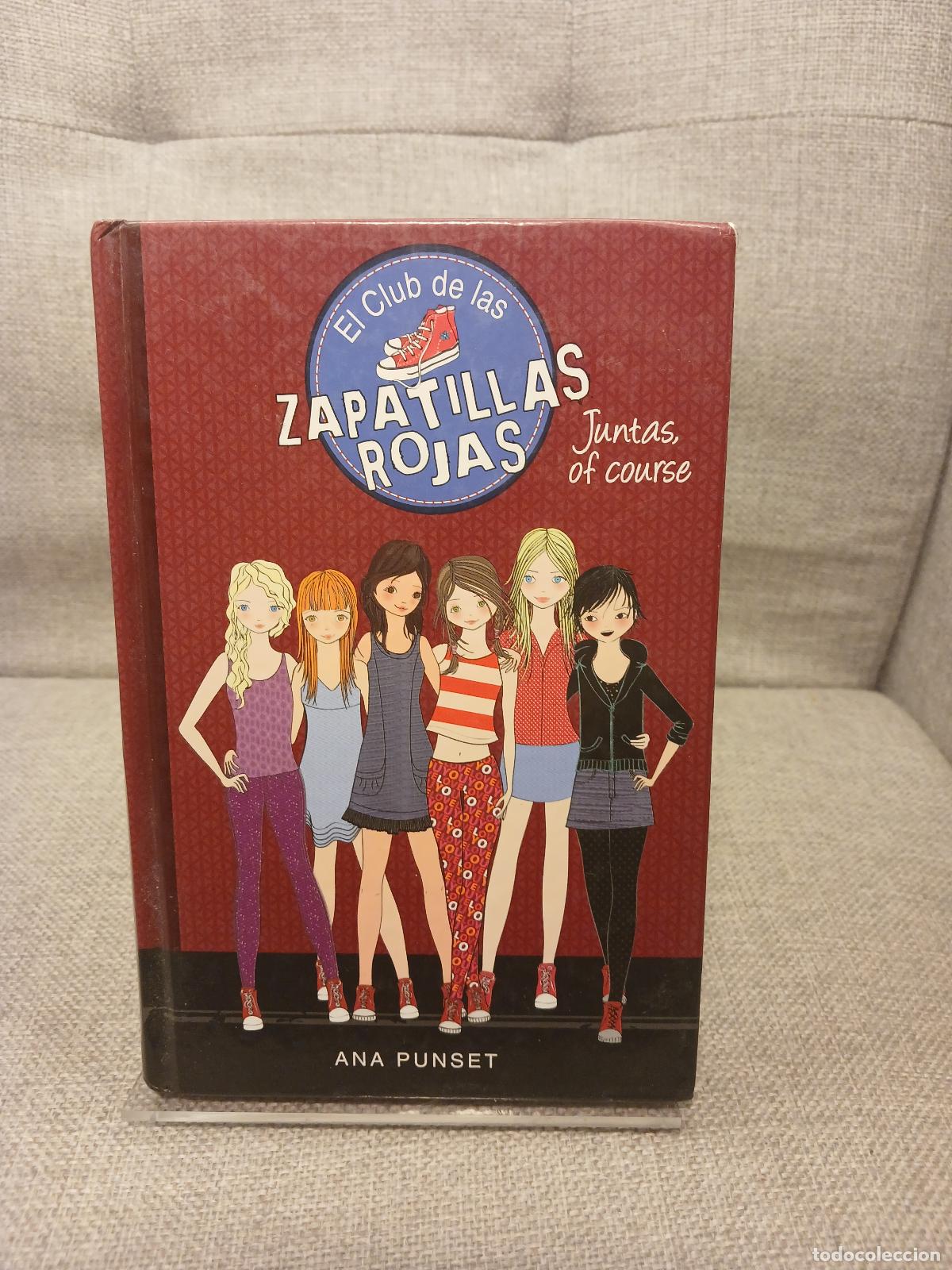 Libri di seconda mano: Juntas, of course (Serie El Club de las Zapatillas Rojas 8) - Ana Punset