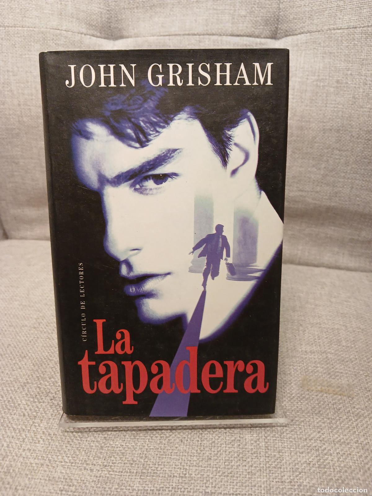 Libros: La Tapadera - John Grisham