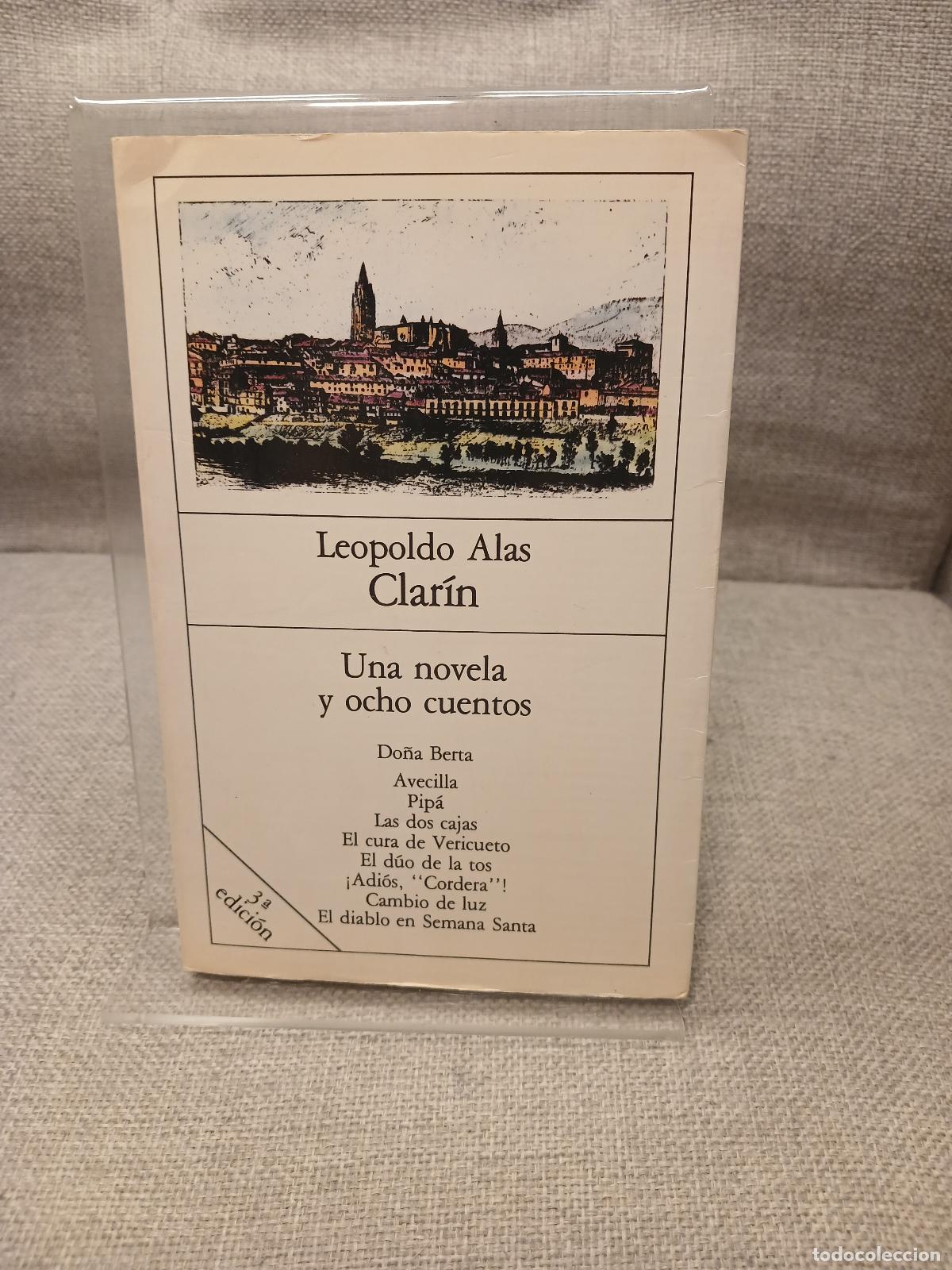 Libri di seconda mano: Una Novela y Ocho Cuentos - Leopoldo Alas