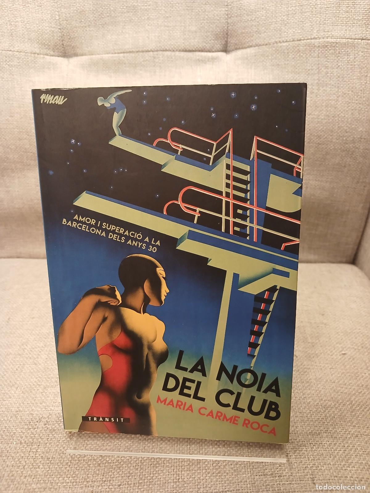 B&uuml;cher: La noia del club - Maria Carme Roca
