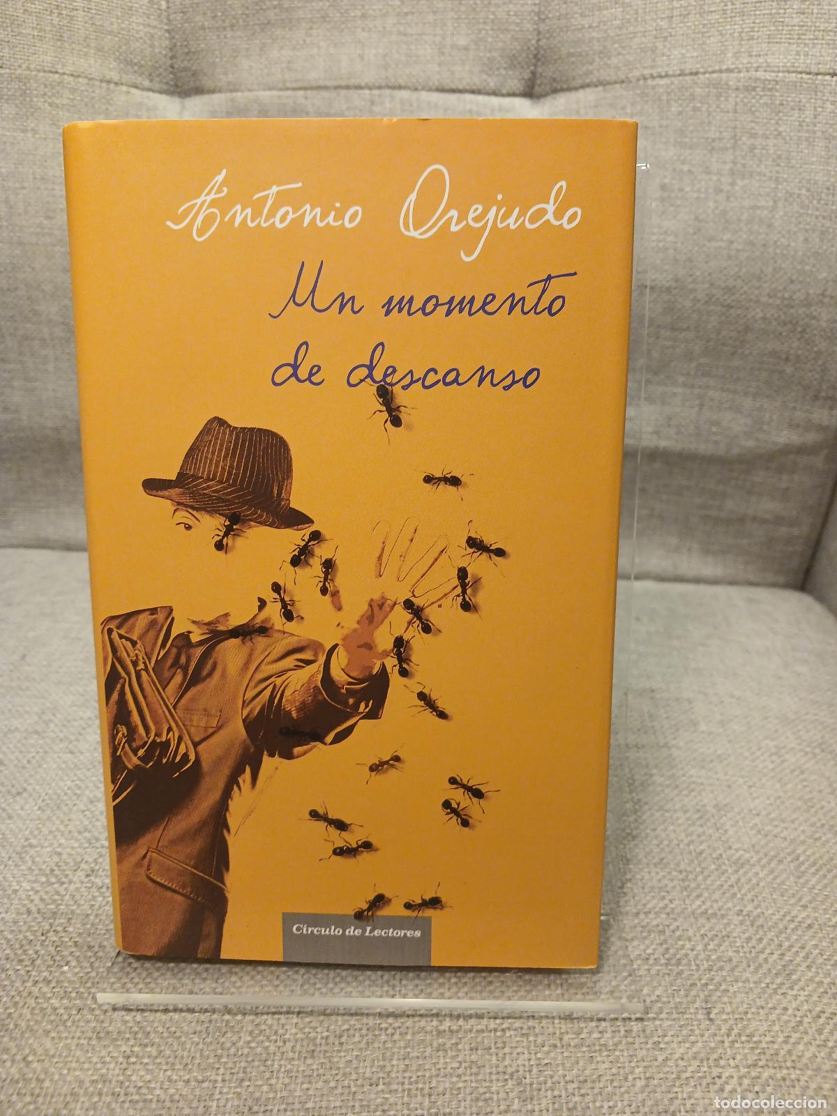books: Un momento de descanso - Antonio Orejudo