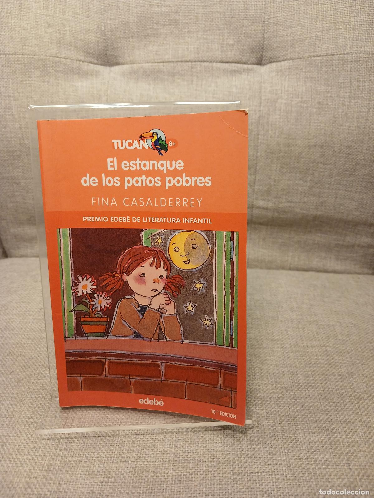 Libri di seconda mano: El estanque de los patos pobres - Fina Casalderrey