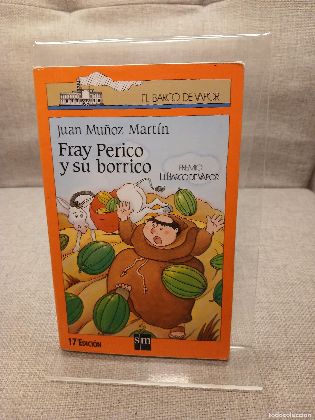 Libri di seconda mano: Fray Perico y su borrico - Juan Mu&ntilde;oz Mart&iacute;n