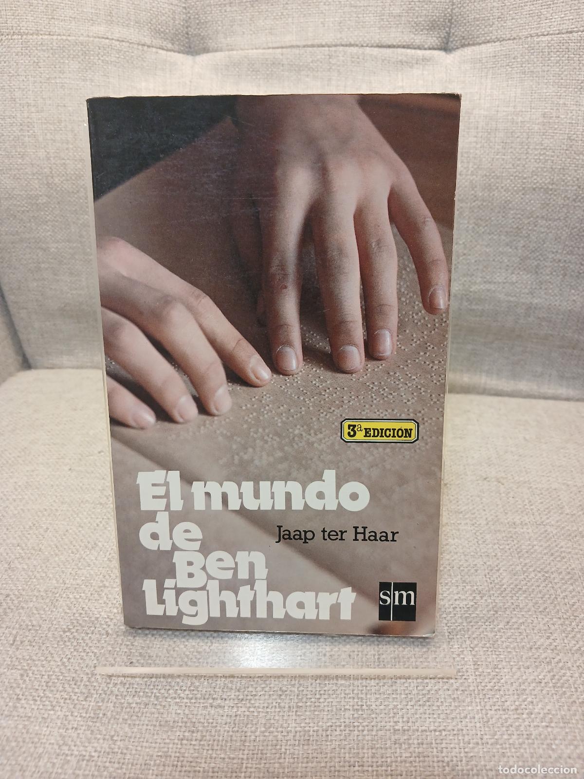 B&uuml;cher: El mundo de Ben Lighthart - Jaap Ter Haar