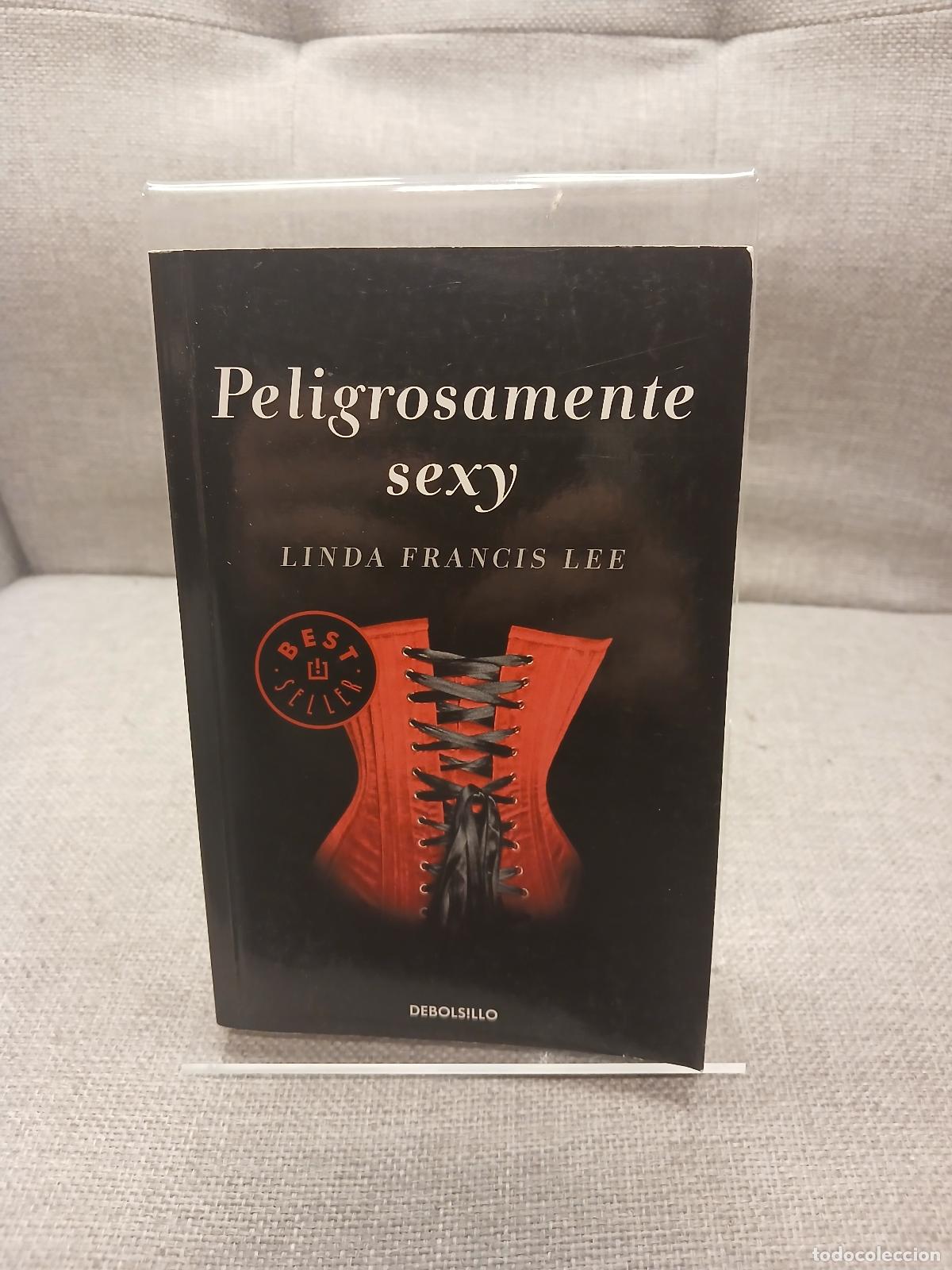 Libros: Peligrosamente sexy (Sexy 2) - Linda Francis Lee