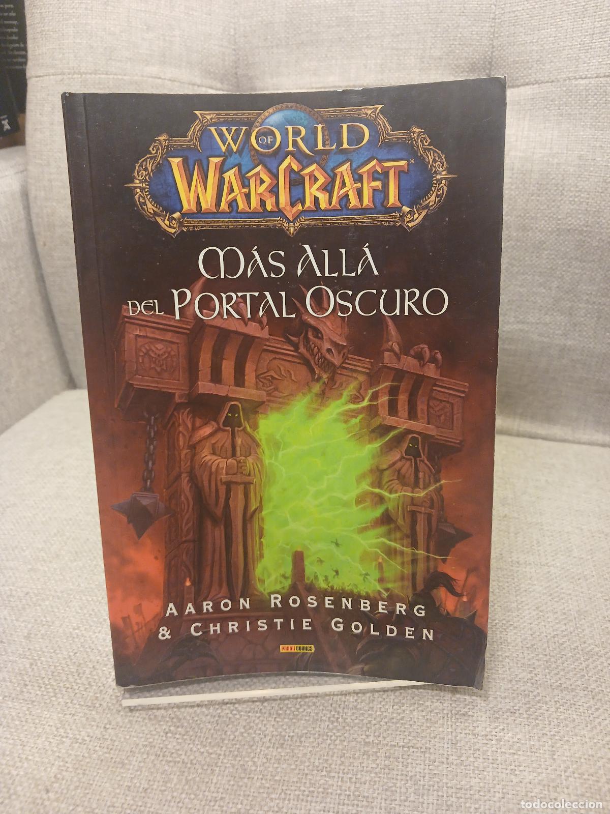 Libros: World of Warcraft: M&aacute;s all&aacute; del portal oscuro - Christie Golden