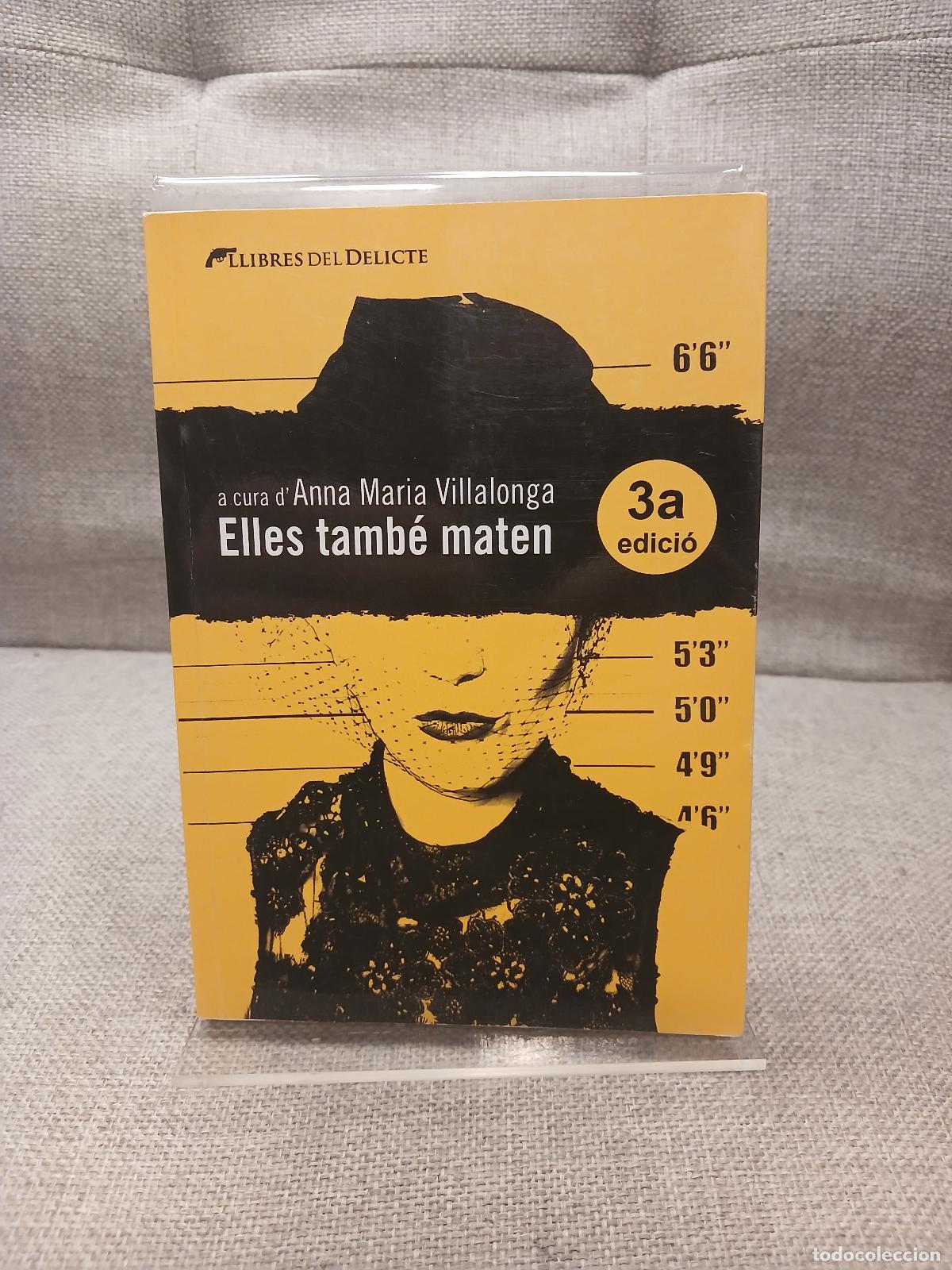 Libri di seconda mano: Elles tamb&eacute; maten - Anna Maria Villalonga