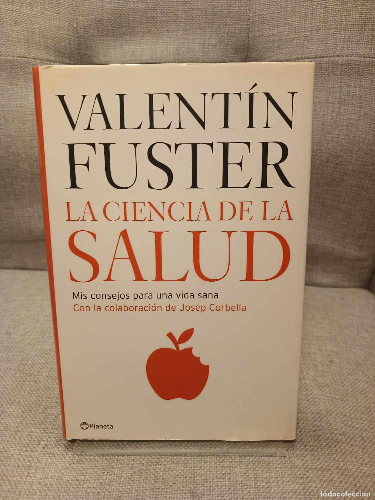 books: La Ciencia de la Salud - Valent&iacute;n Fuster